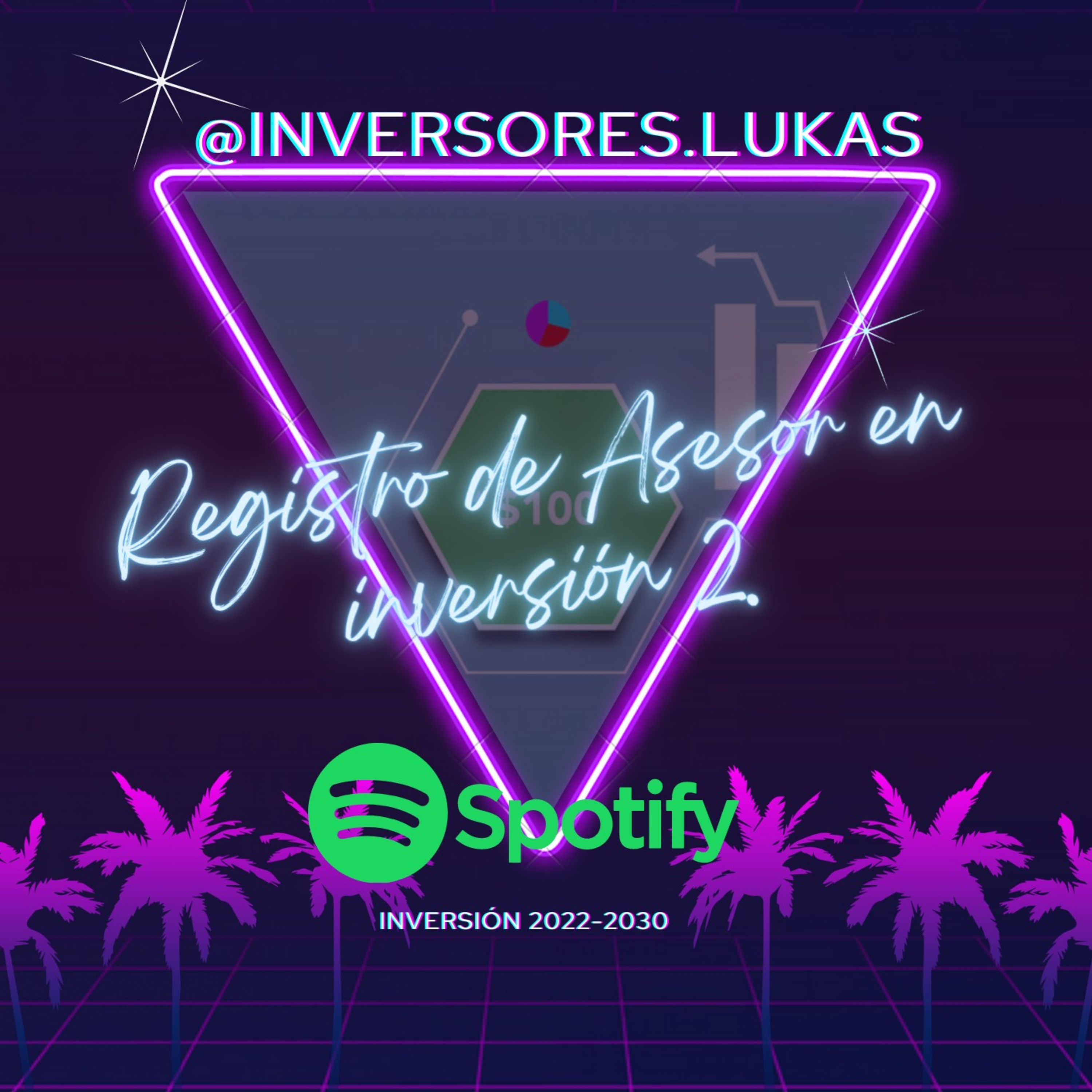 Registro de Asesor en inversión 2. episode artwork