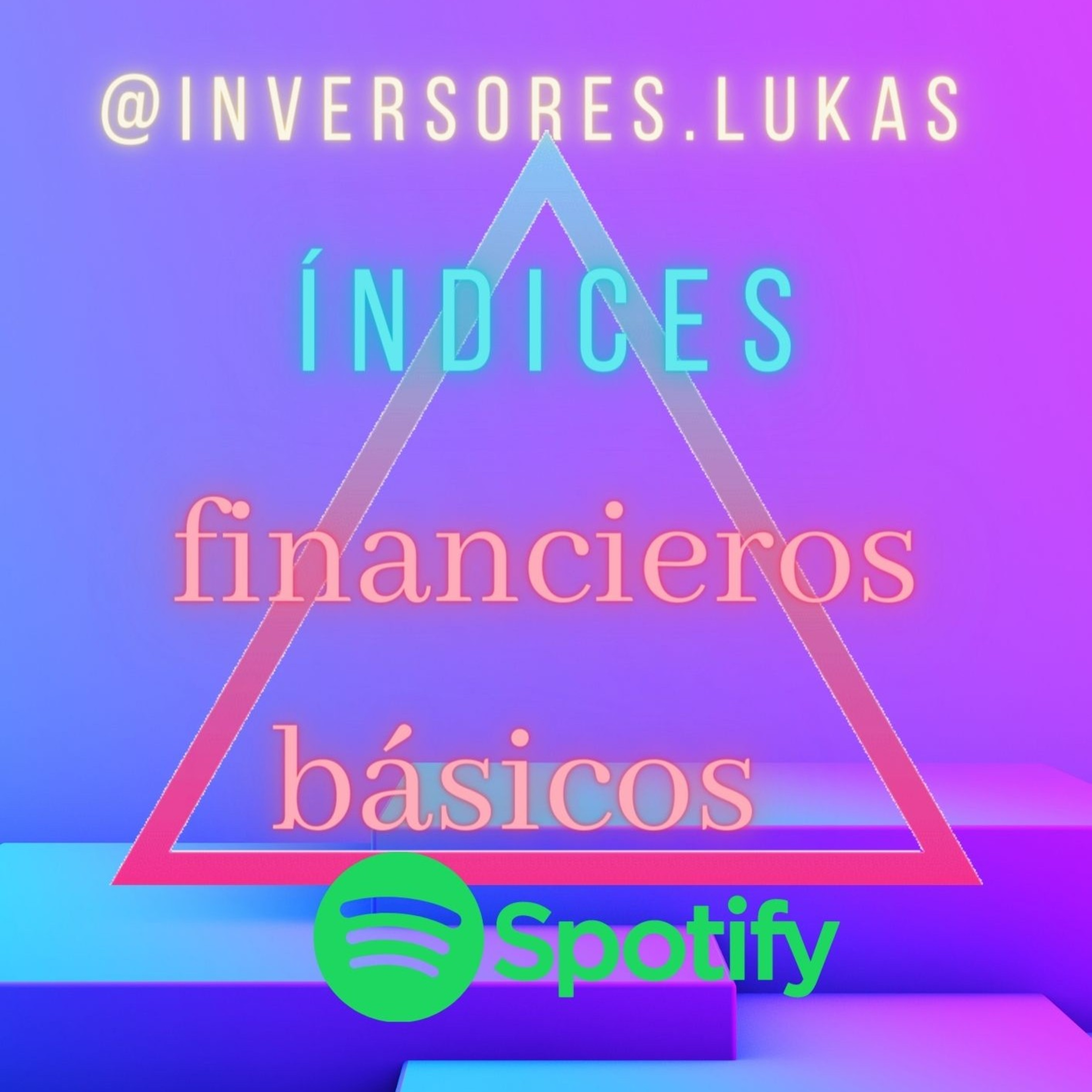 Índices financieros básicos  episode artwork