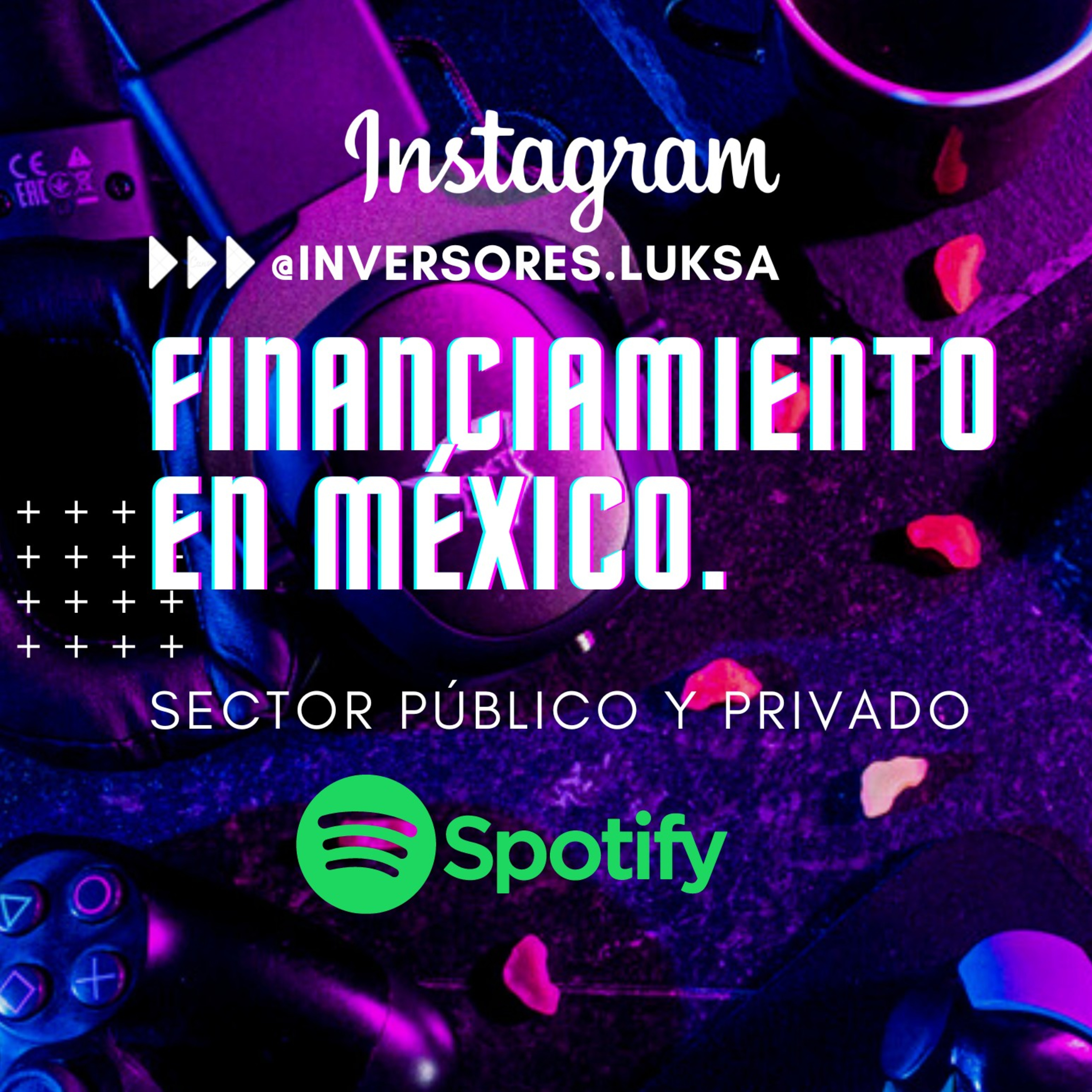 Financiamiento en MÉXICO. episode artwork
