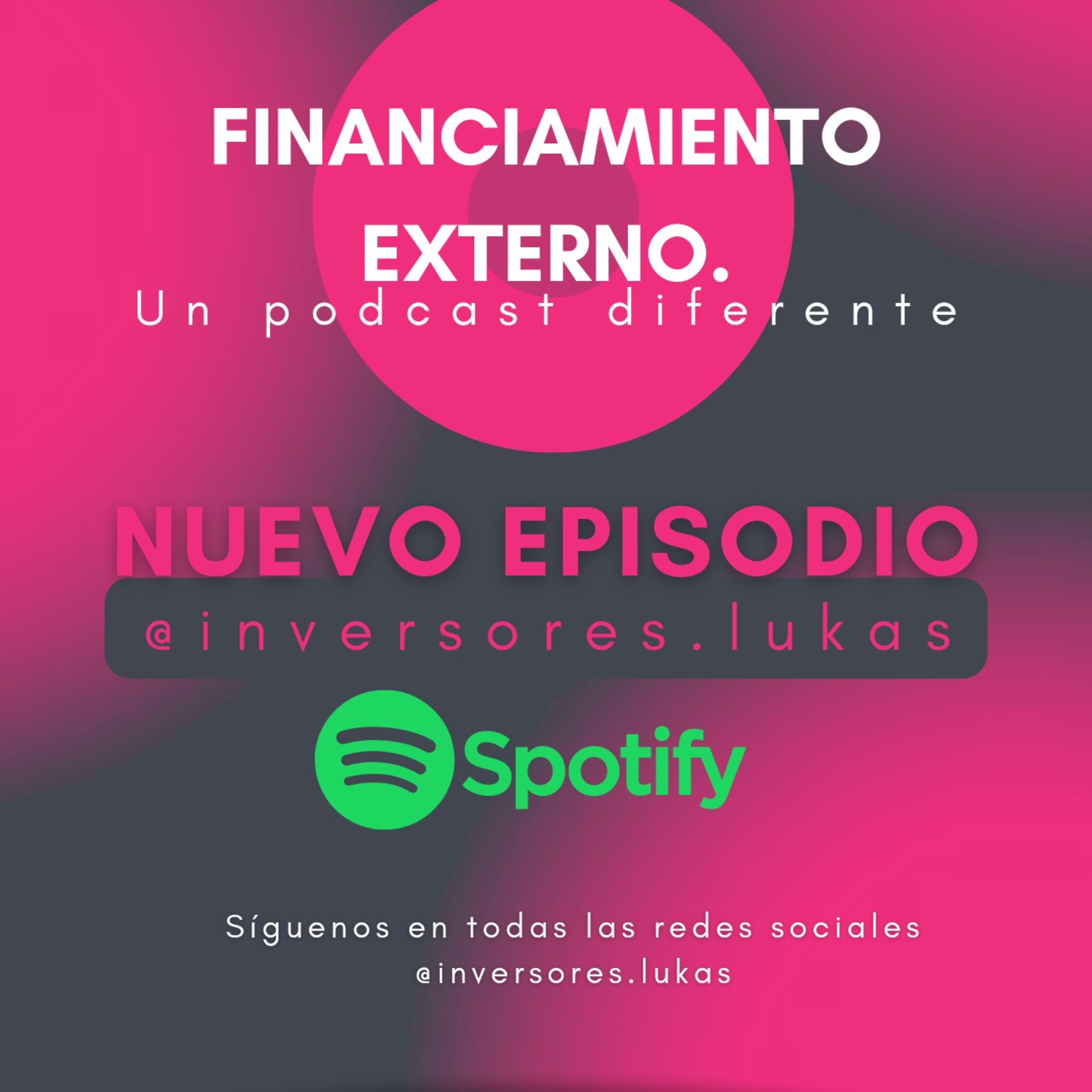 Financiamiento externo. episode artwork