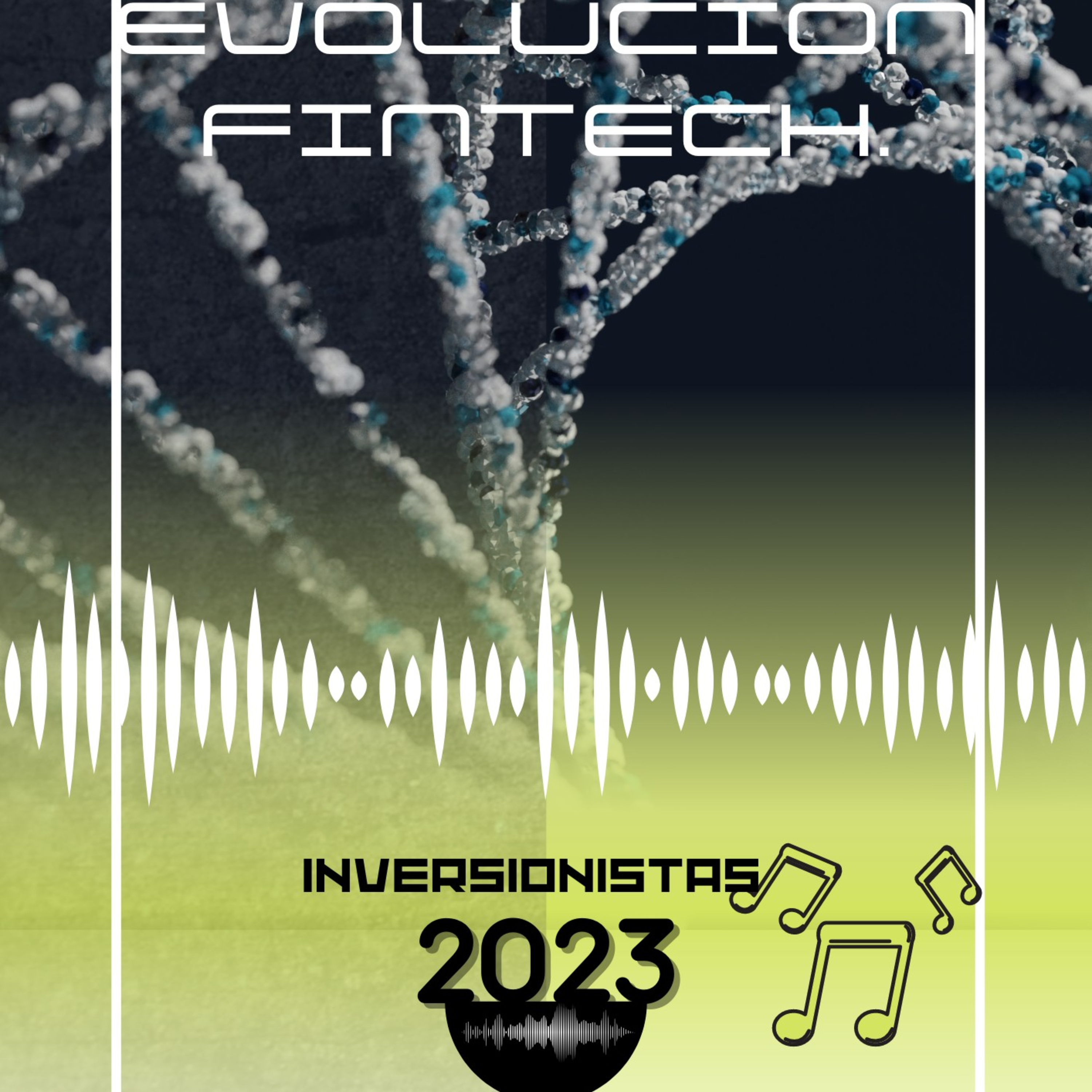 Evolución FINTECH. episode artwork