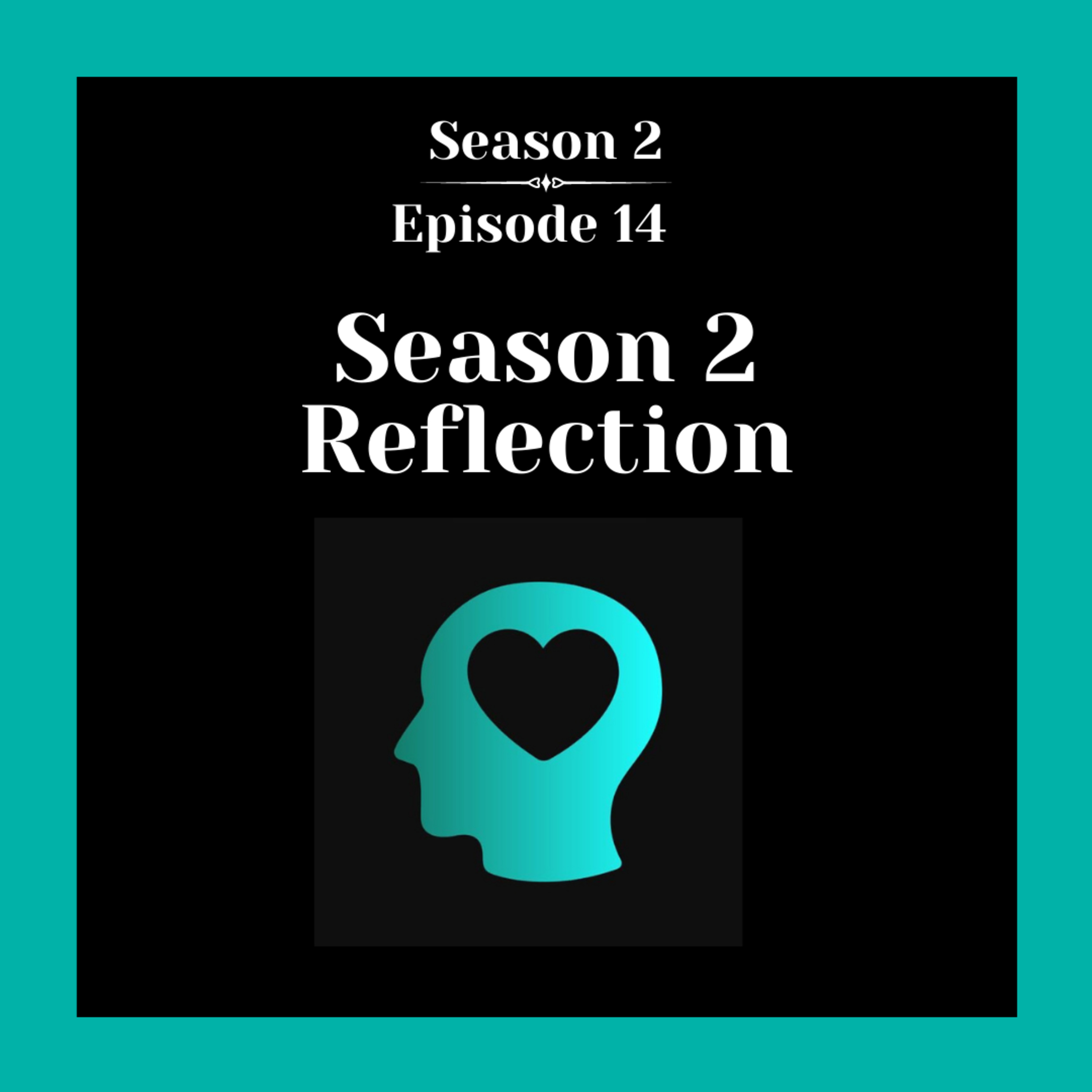 Season 2 Reflections  episode artwork
