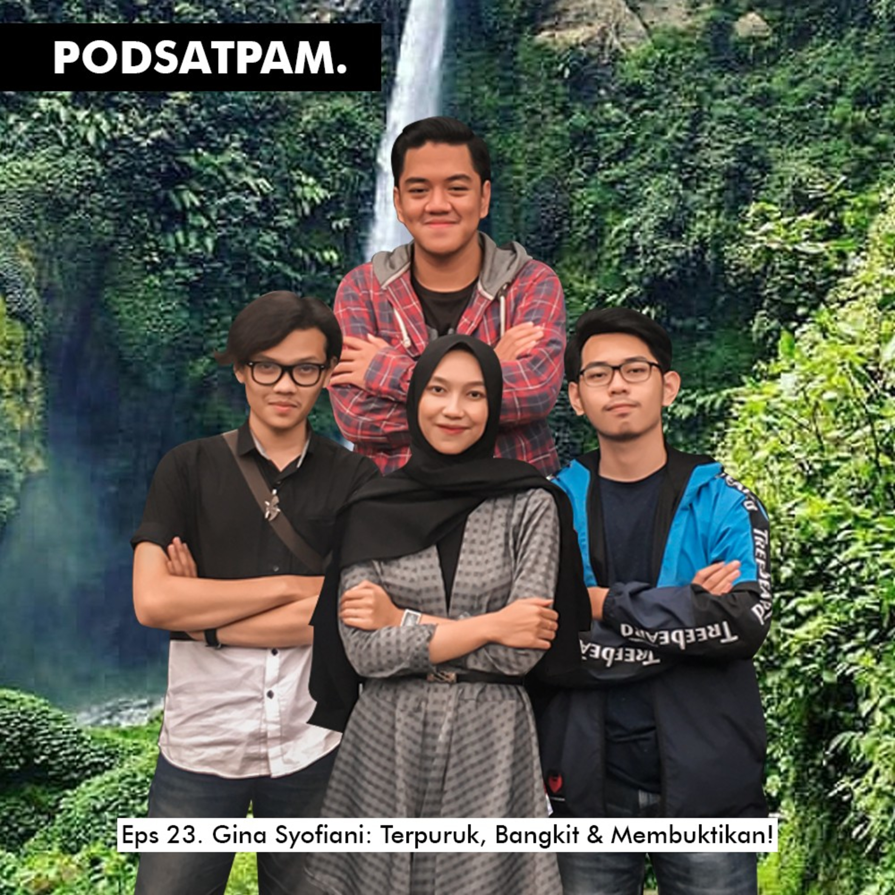 PODSATPAM (mengudara karena mulut tetangga)
