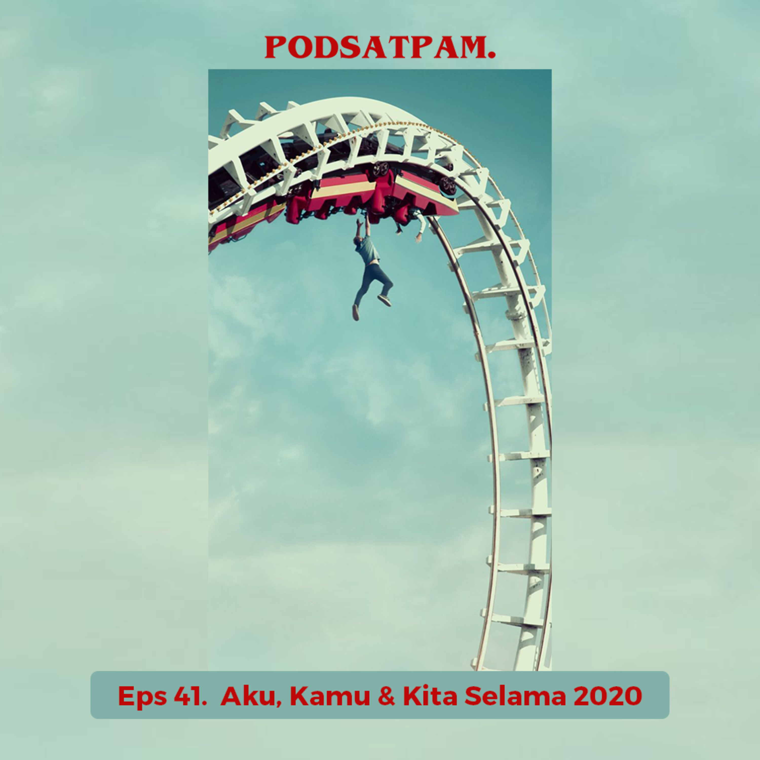 PODSATPAM (mengudara karena mulut tetangga)