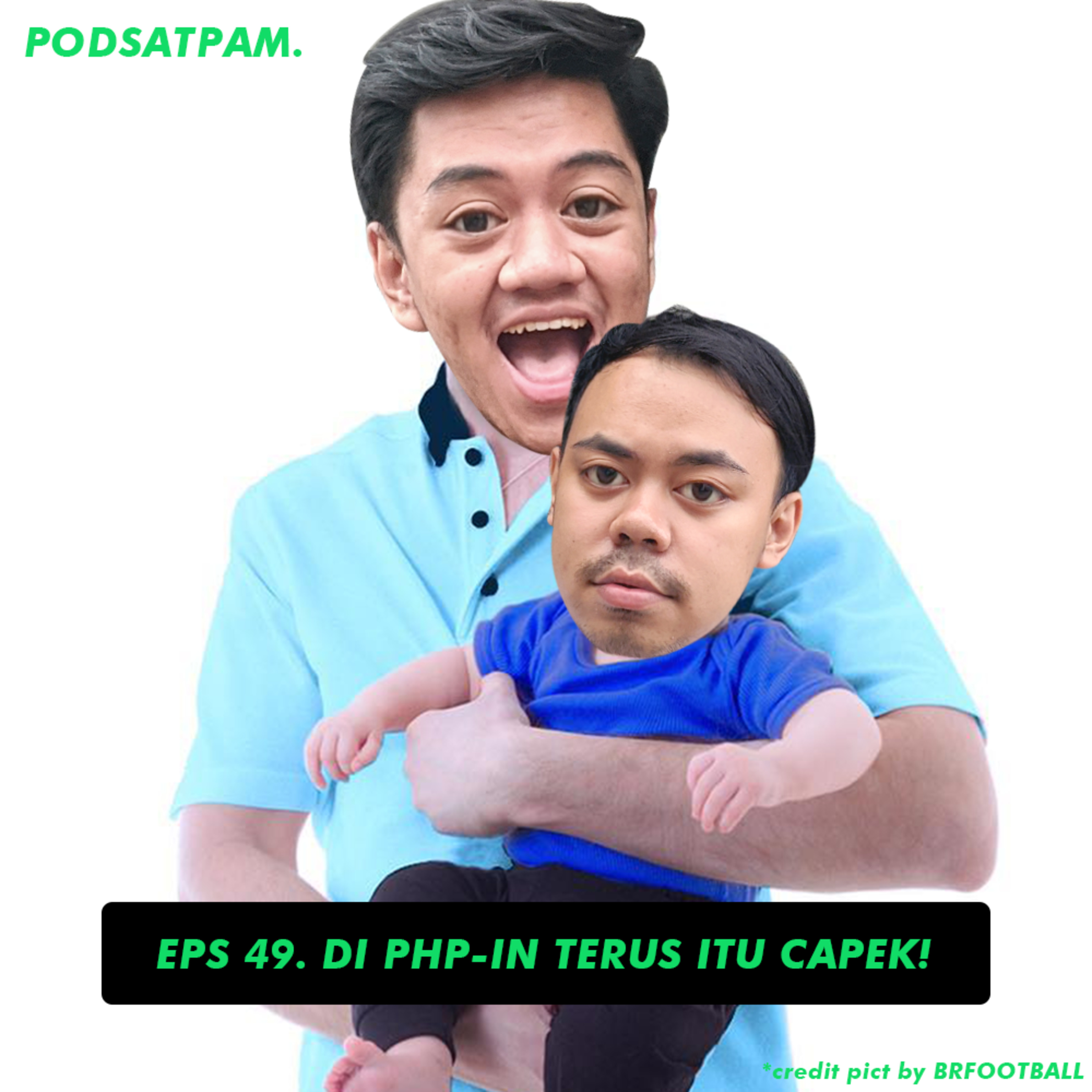 PODSATPAM (mengudara karena mulut tetangga)