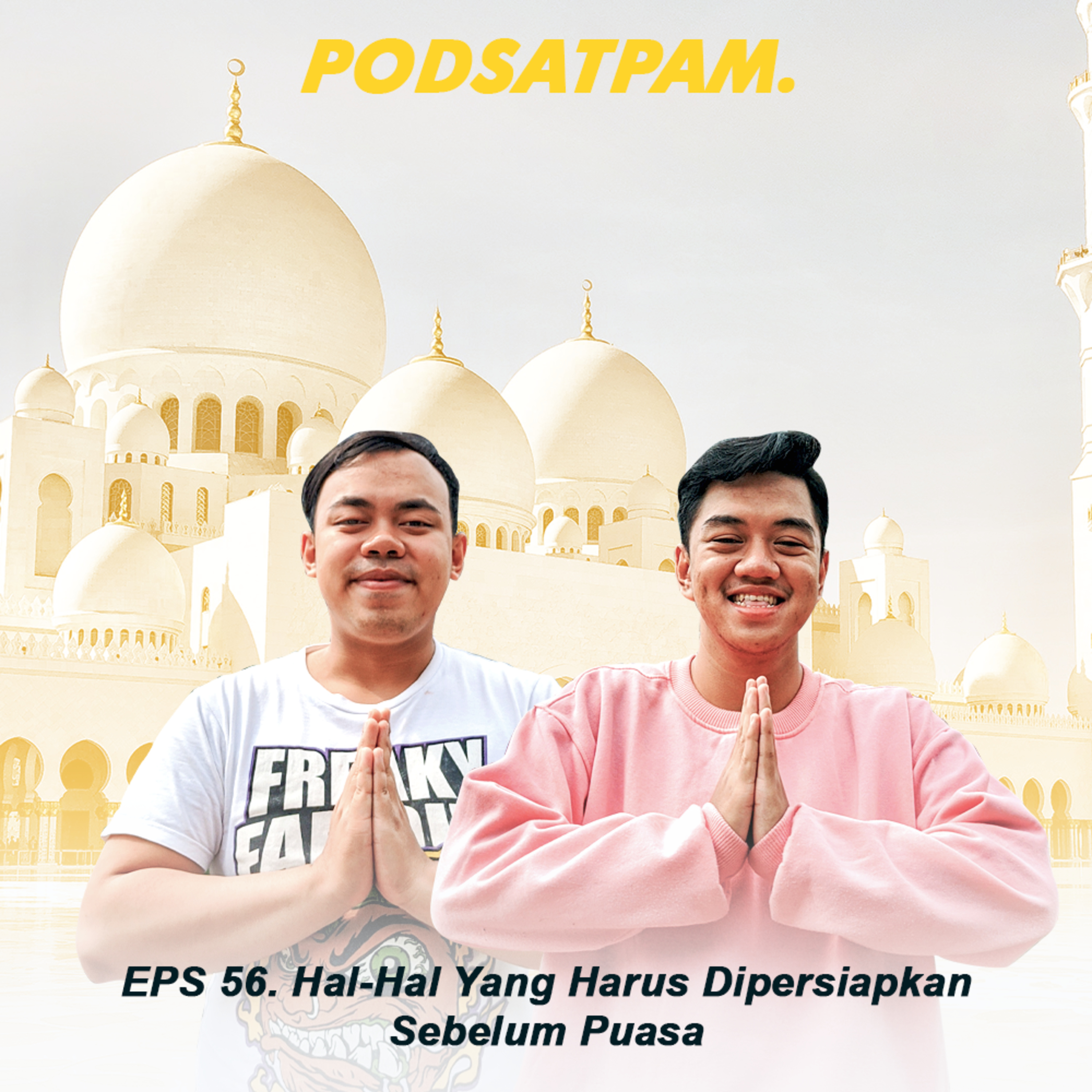 PODSATPAM (mengudara karena mulut tetangga)
