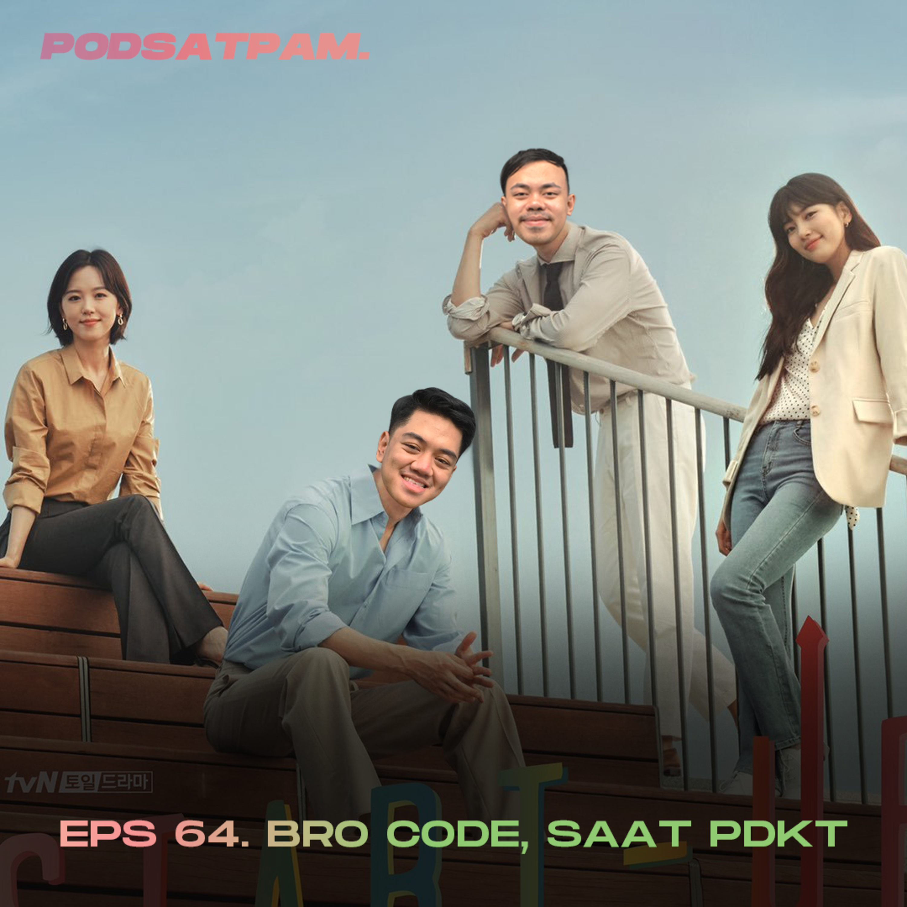 PODSATPAM (mengudara karena mulut tetangga)