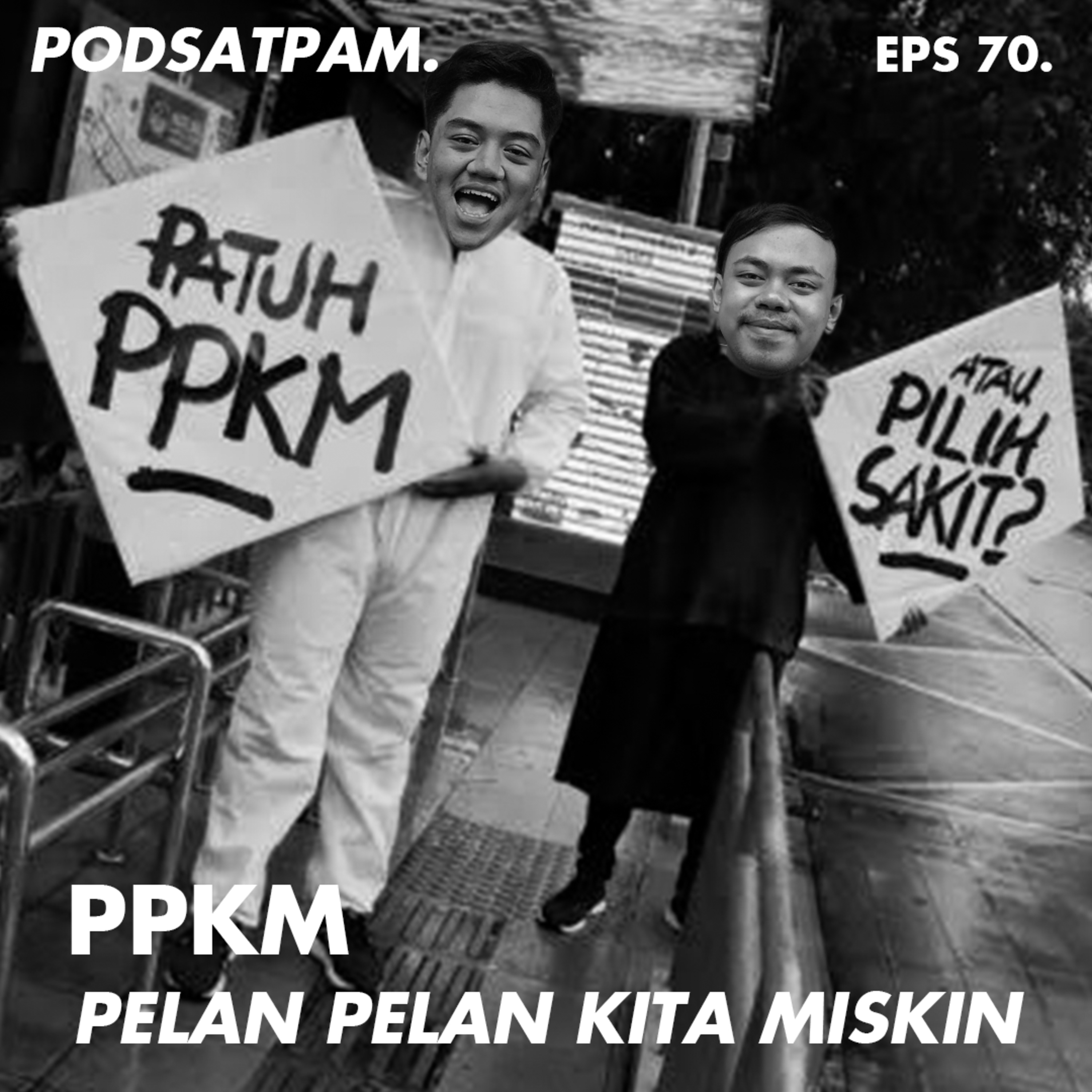 PODSATPAM (mengudara karena mulut tetangga)