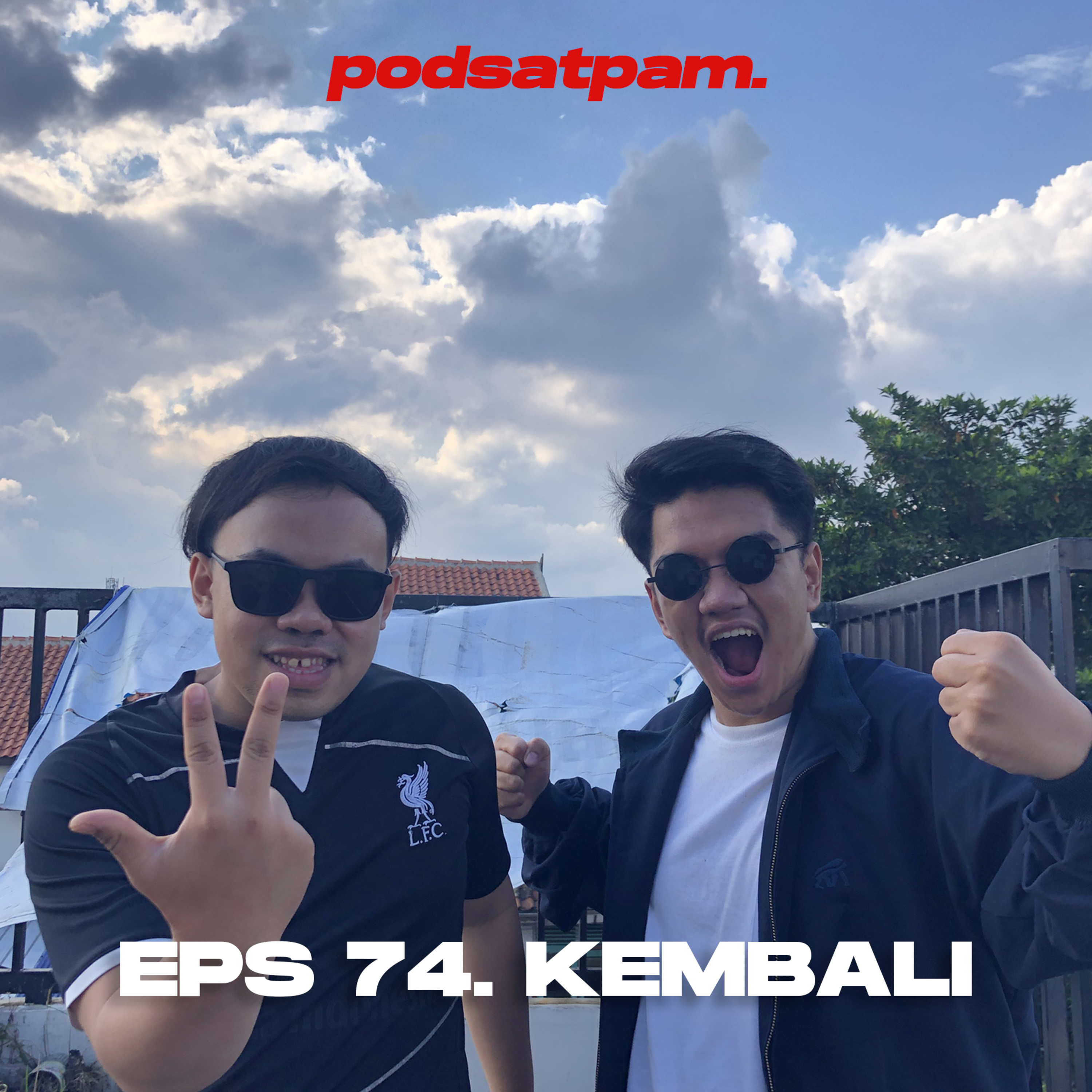 PODSATPAM (mengudara karena mulut tetangga)