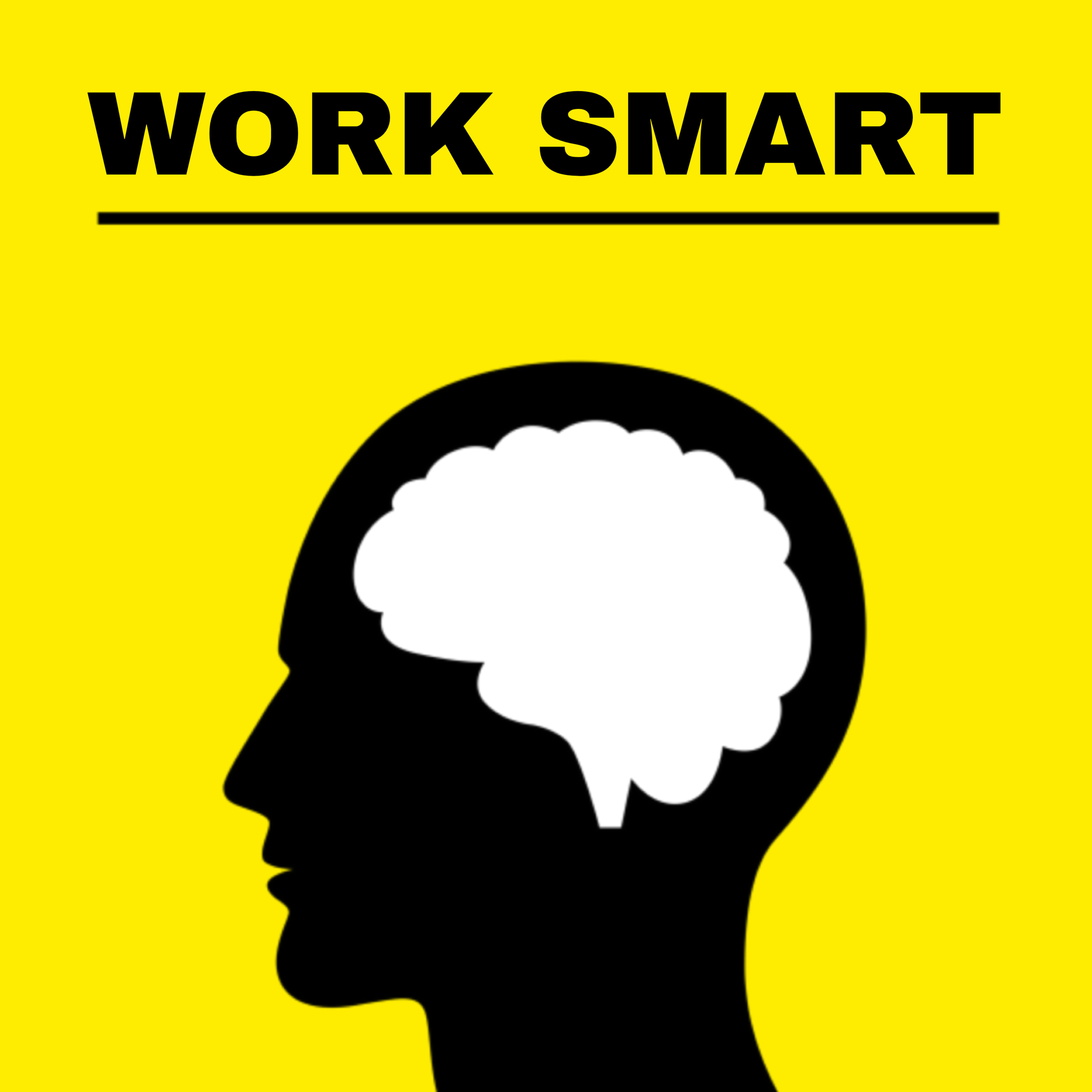 Work Smart and Not Hard episode artwork