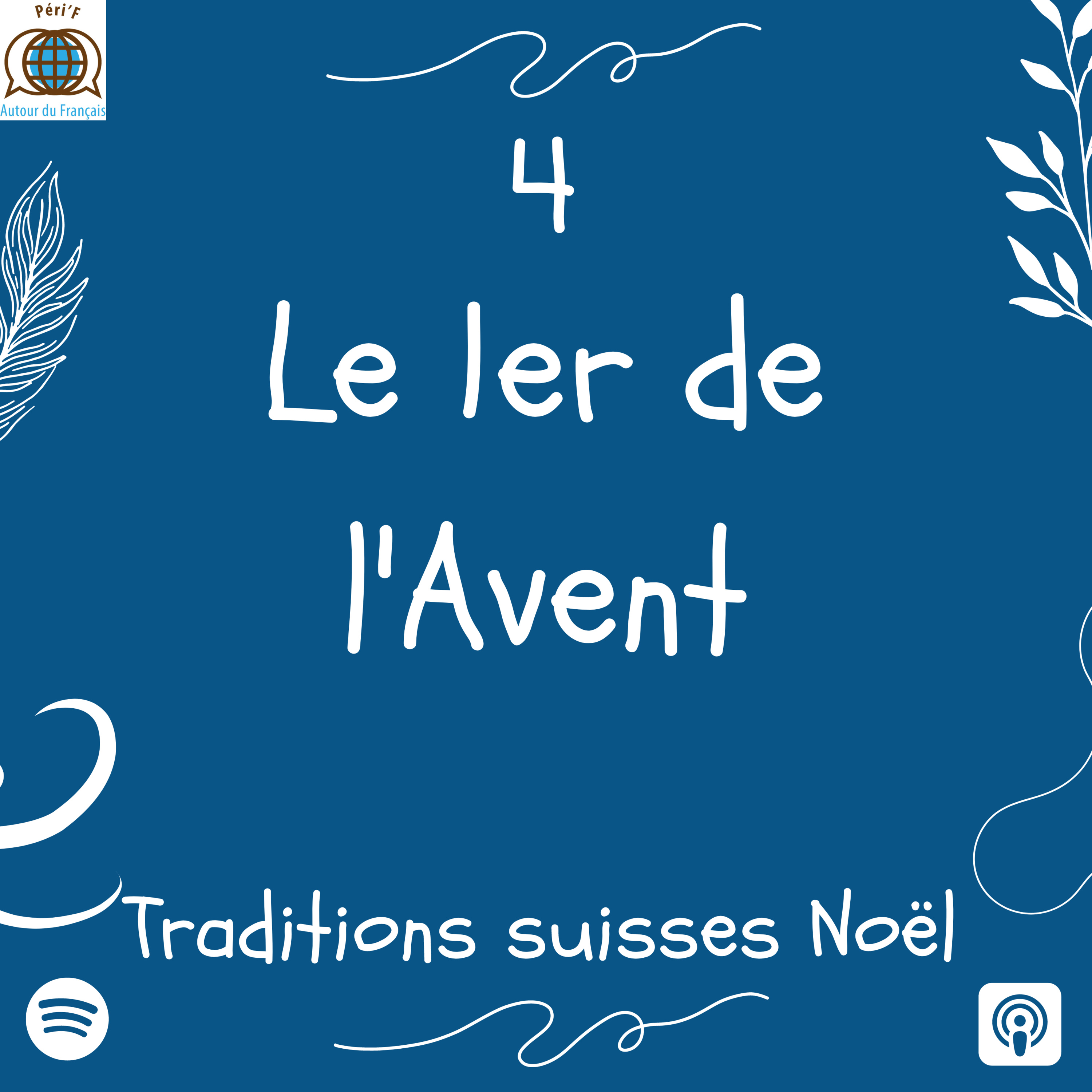 Learn french in Switzerland - Apprendre le françaisLes podcasts de Peri\'F autour du Français