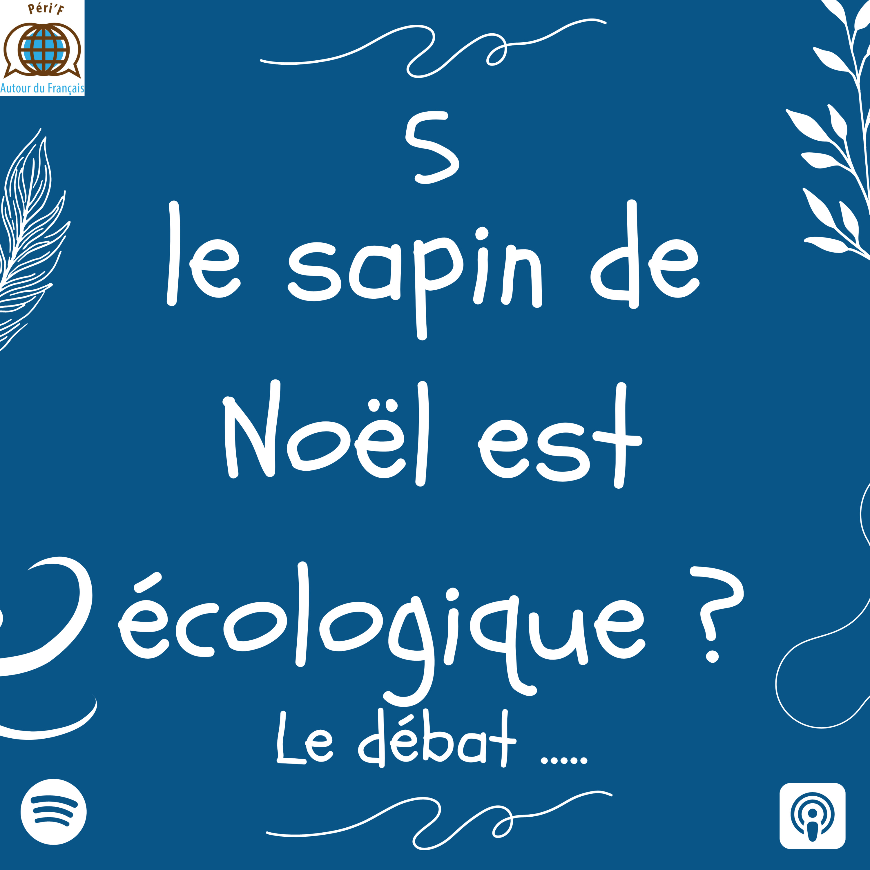 Learn french in Switzerland - Apprendre le françaisLes podcasts de Peri\'F autour du Français