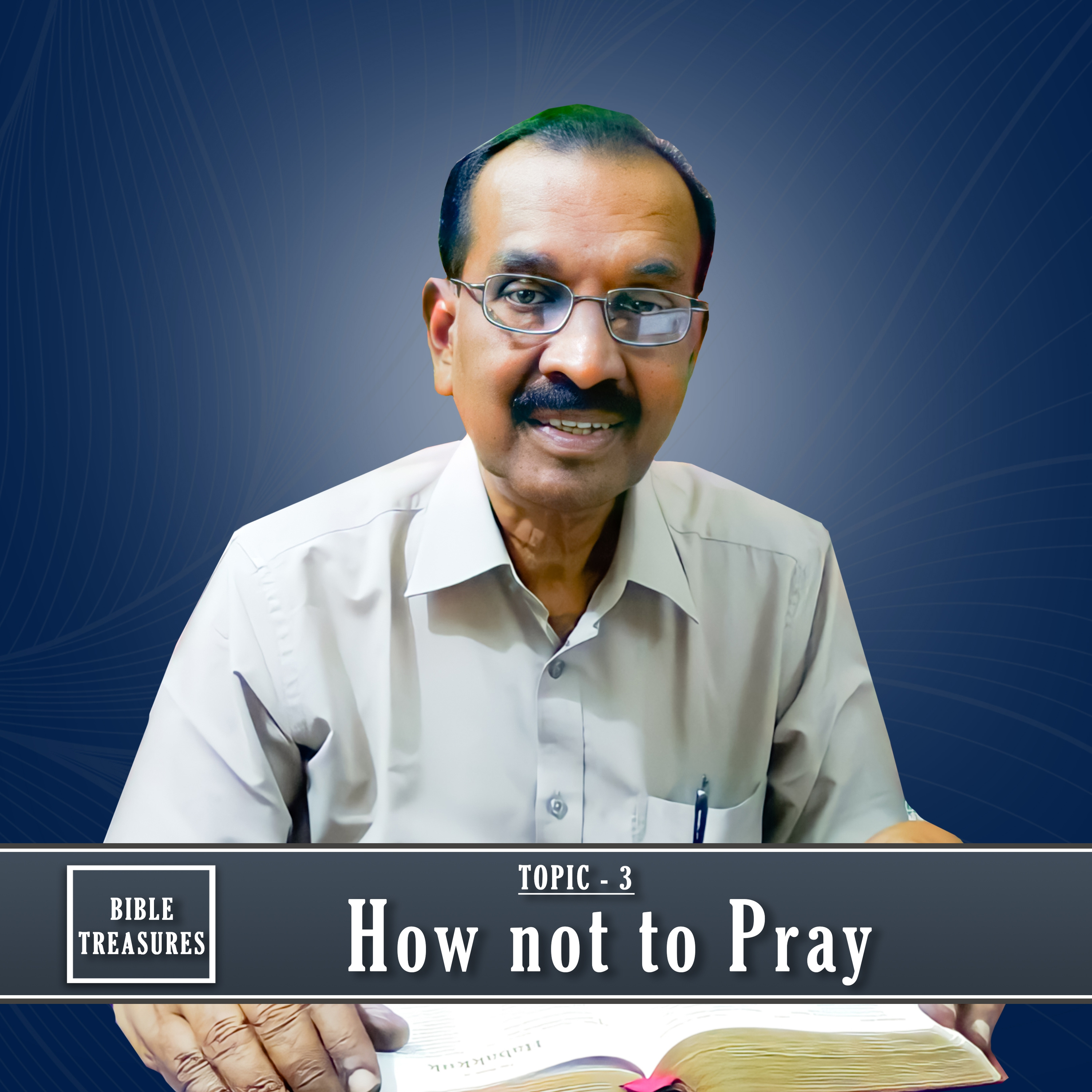 5. How not to Pray || Do not harbour hatred in your heart. episode artwork