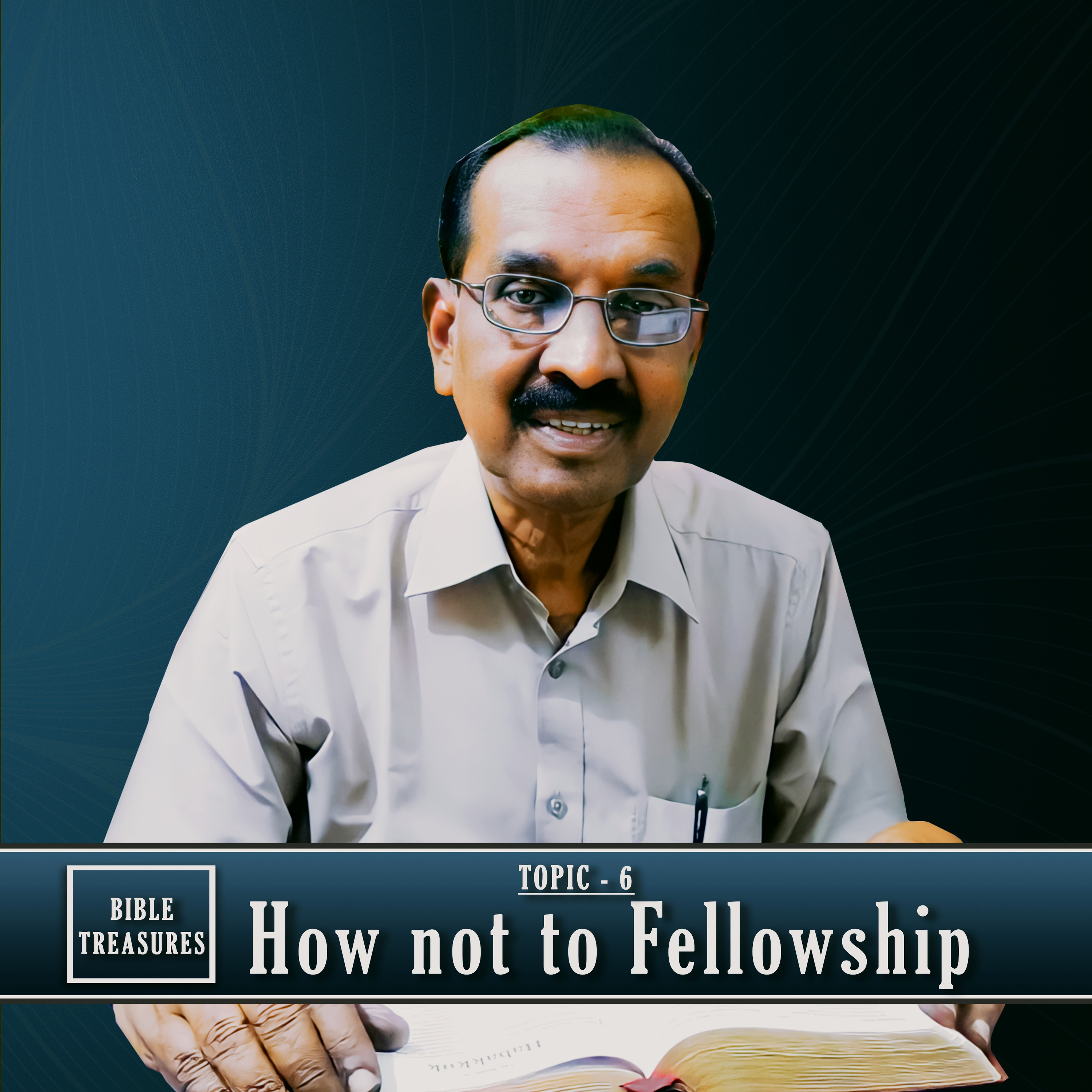10. How not to Fellowship || Do not limit your circle of fellowship.