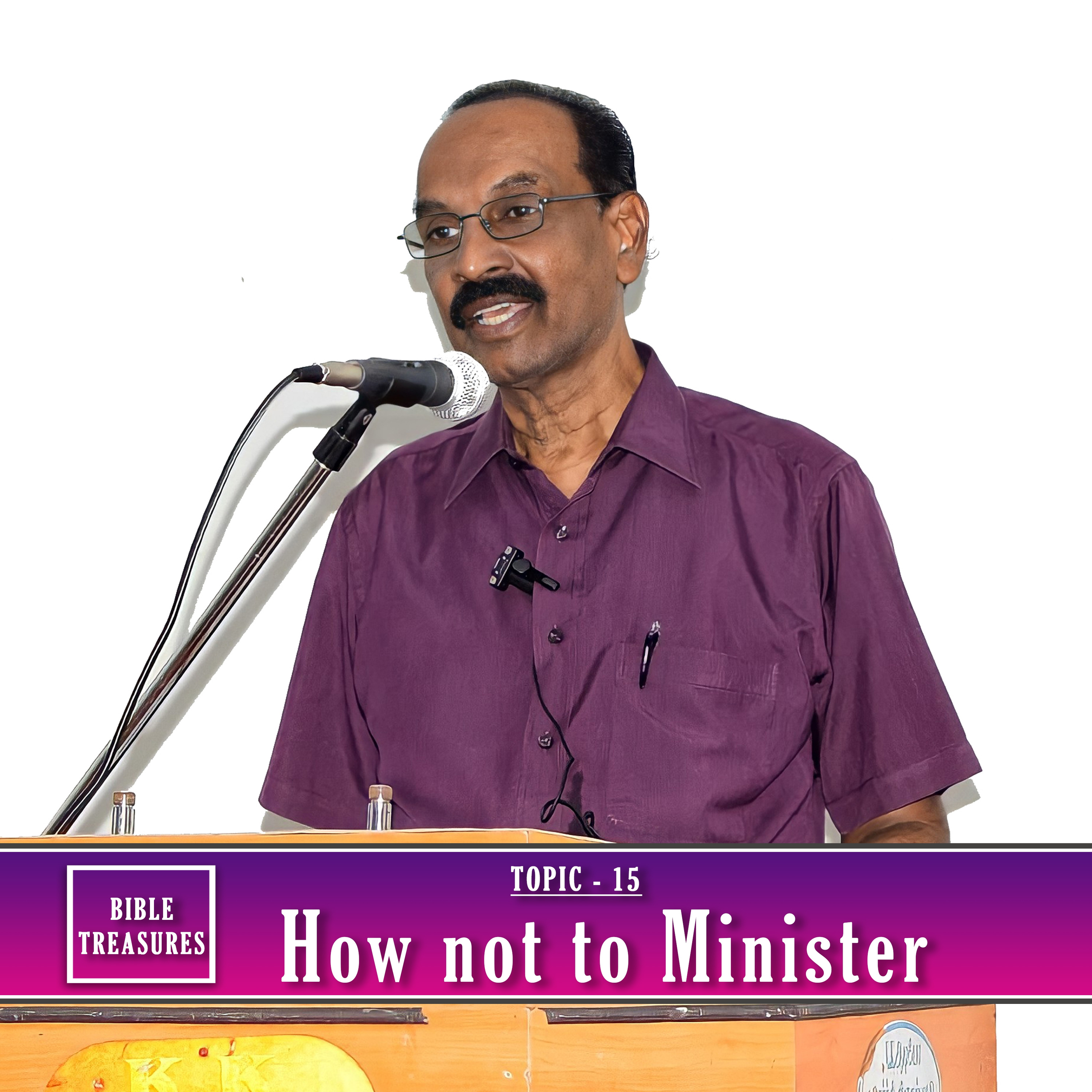 3. How not to Minister || Do not fail in family responsibilities.