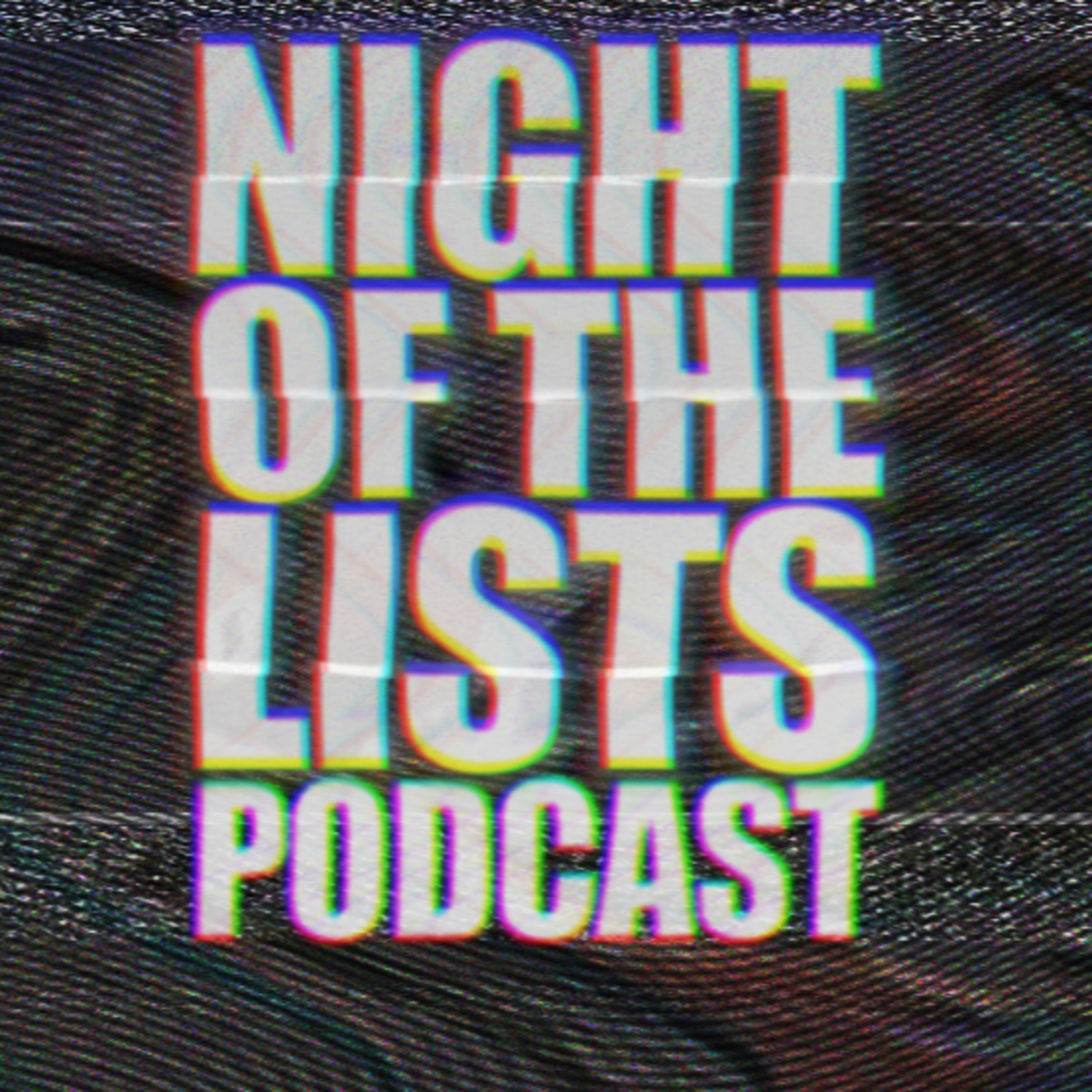 Night of the Lists
