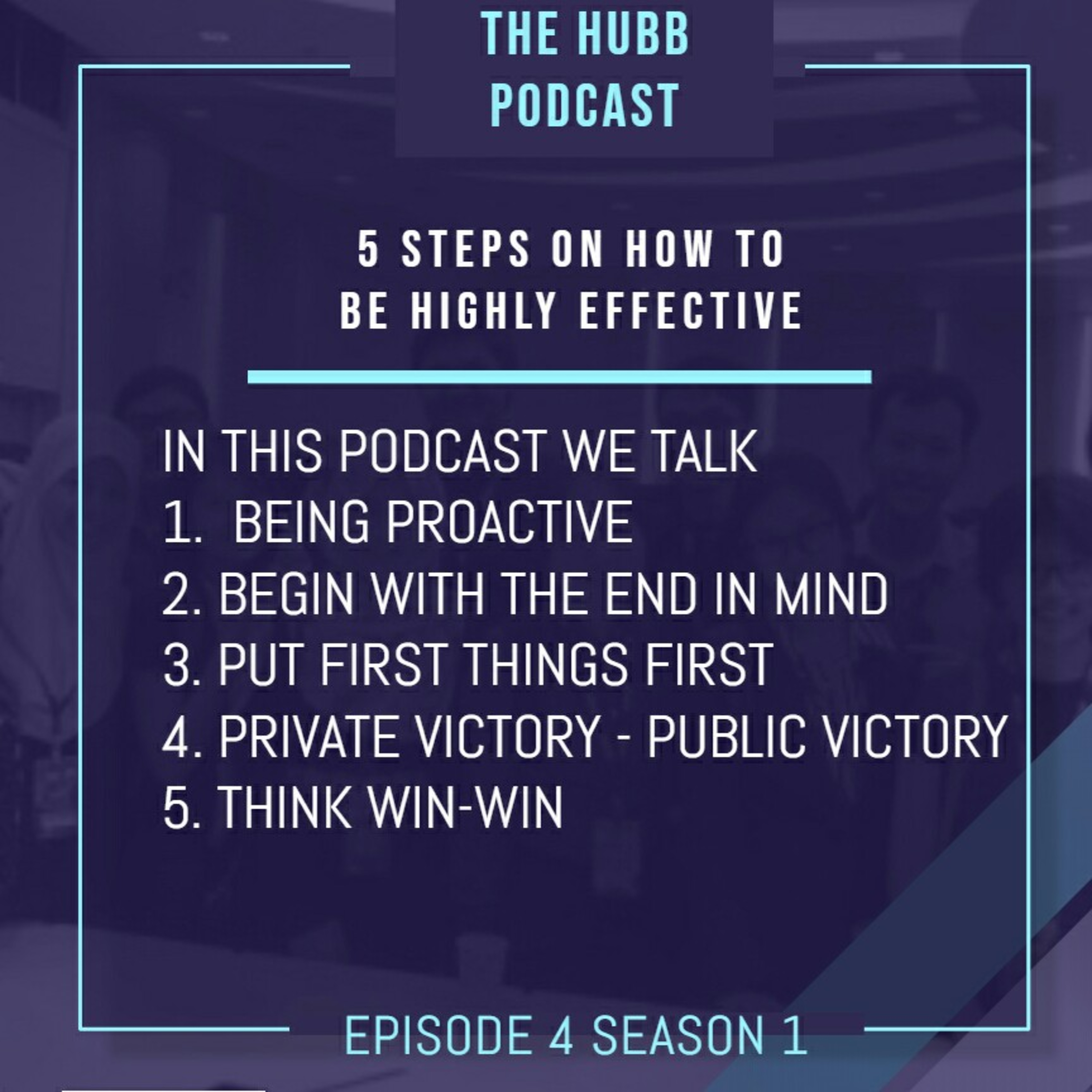 5 Steps to be Highly Effective episode artwork