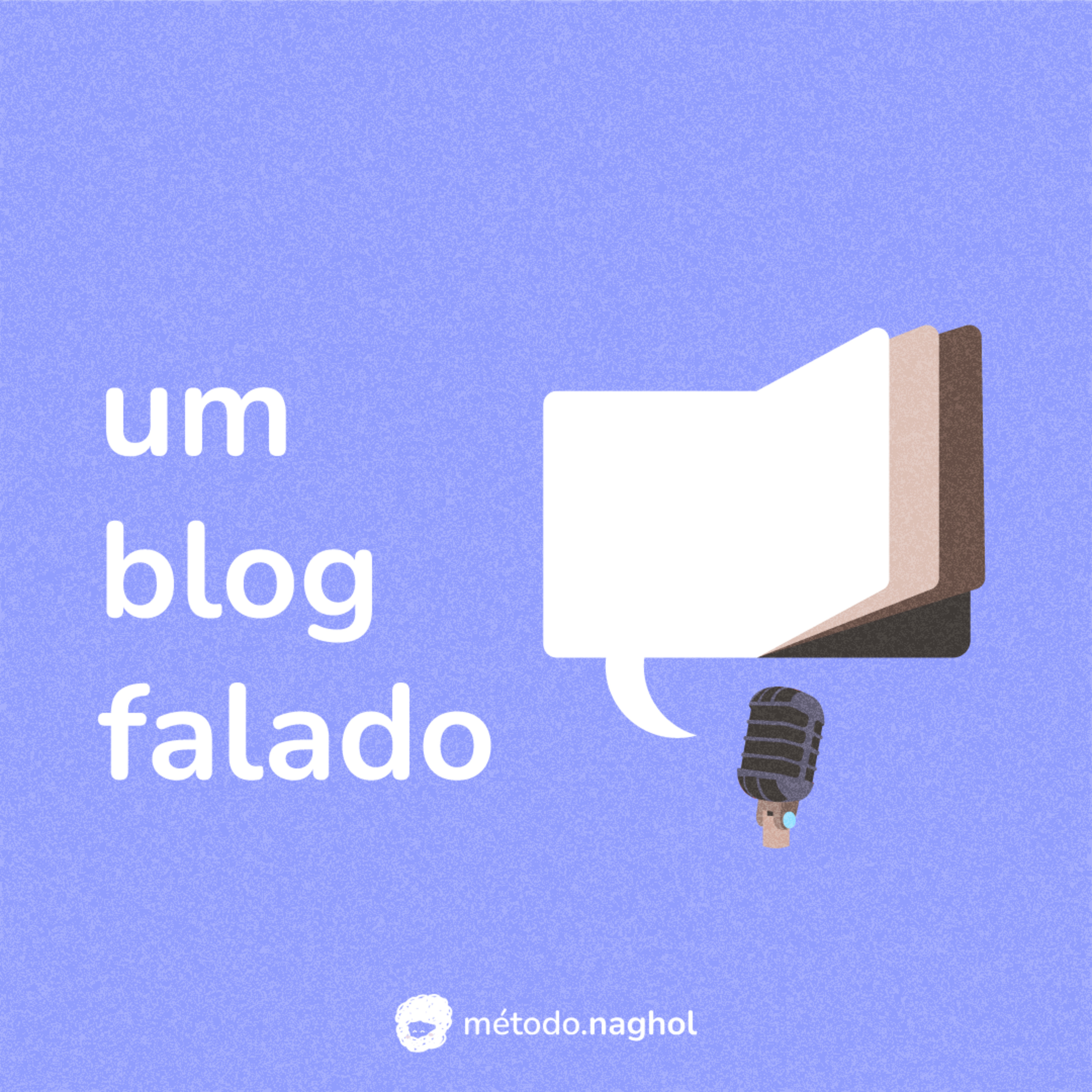 Nagholcast 033 - Um blog falado (Coisas de Pedro)
