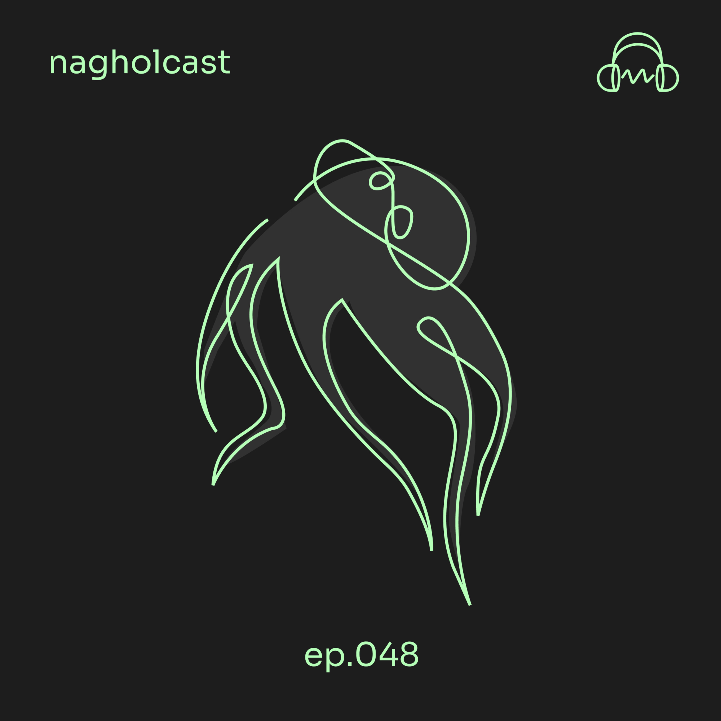 Nagholcast 48 - A rotina de uma workaholic (Ale Periard)
