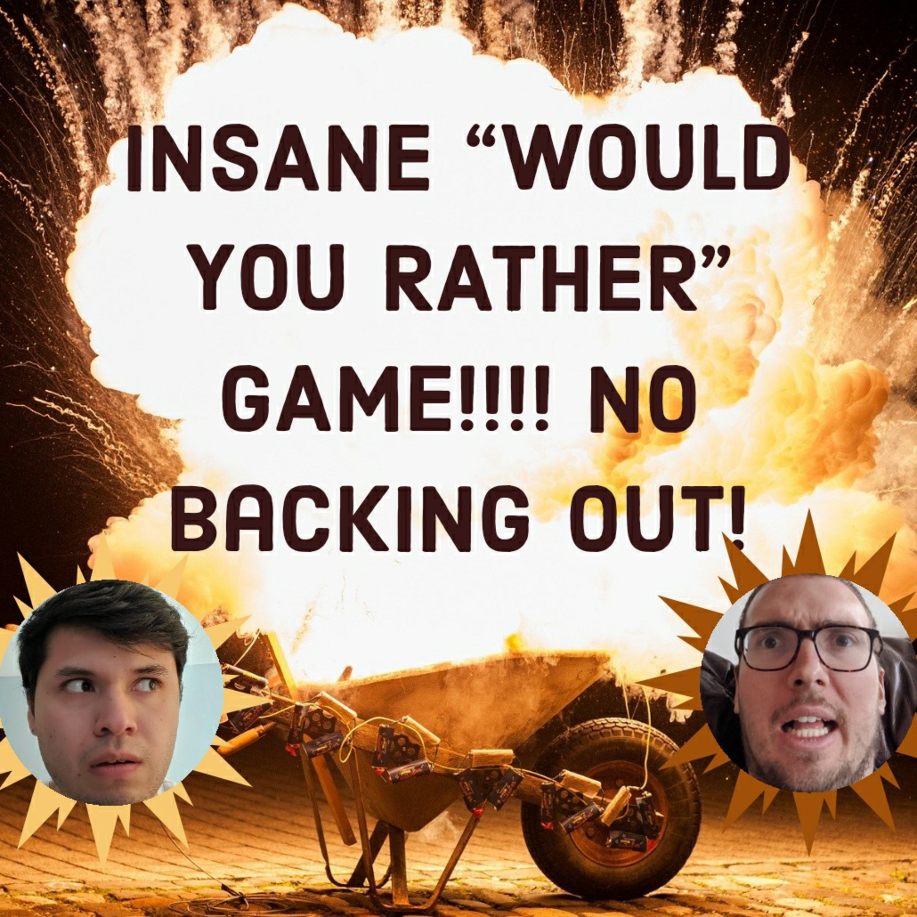 14: Insane "Would You Rather" Game