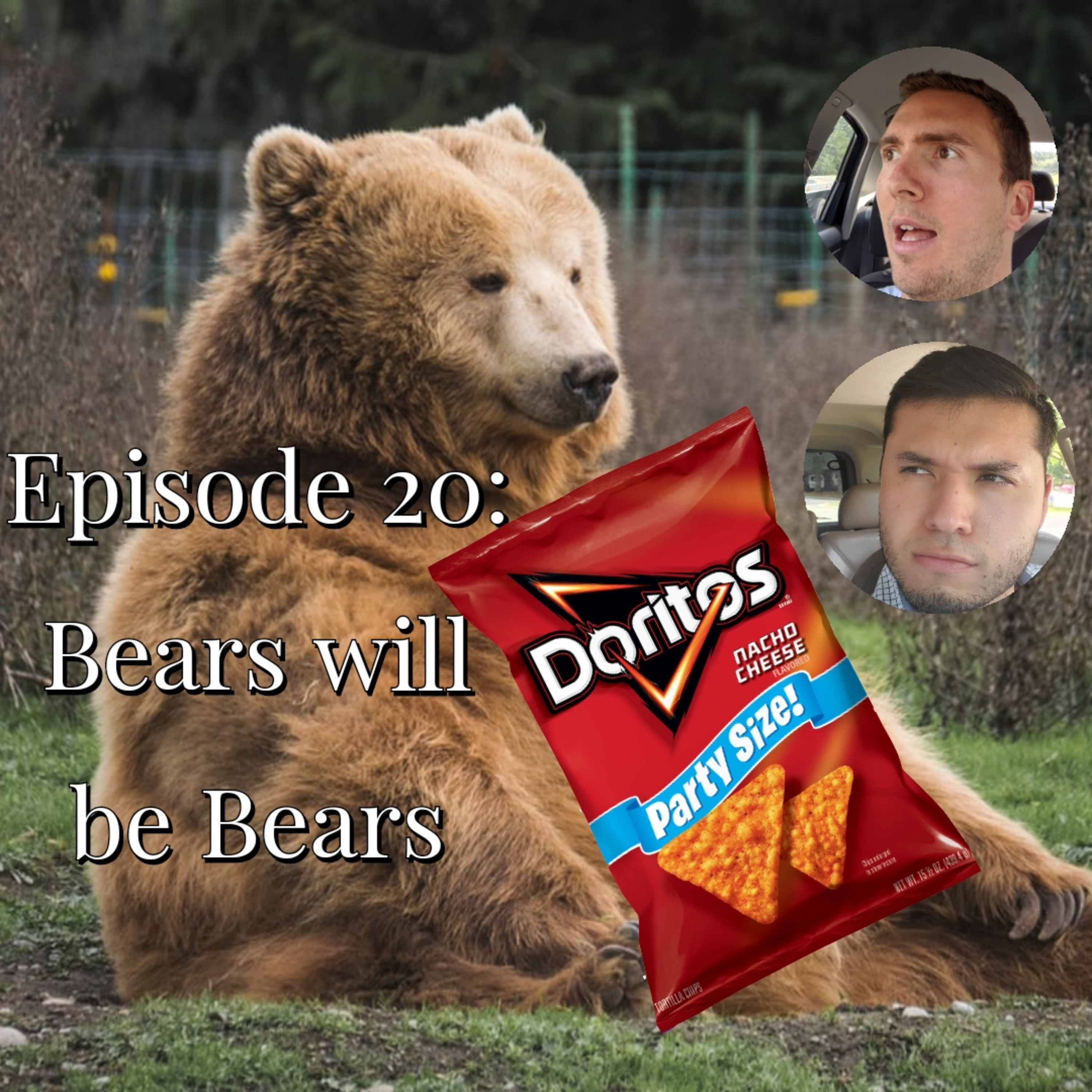 20: Bears will be Bears