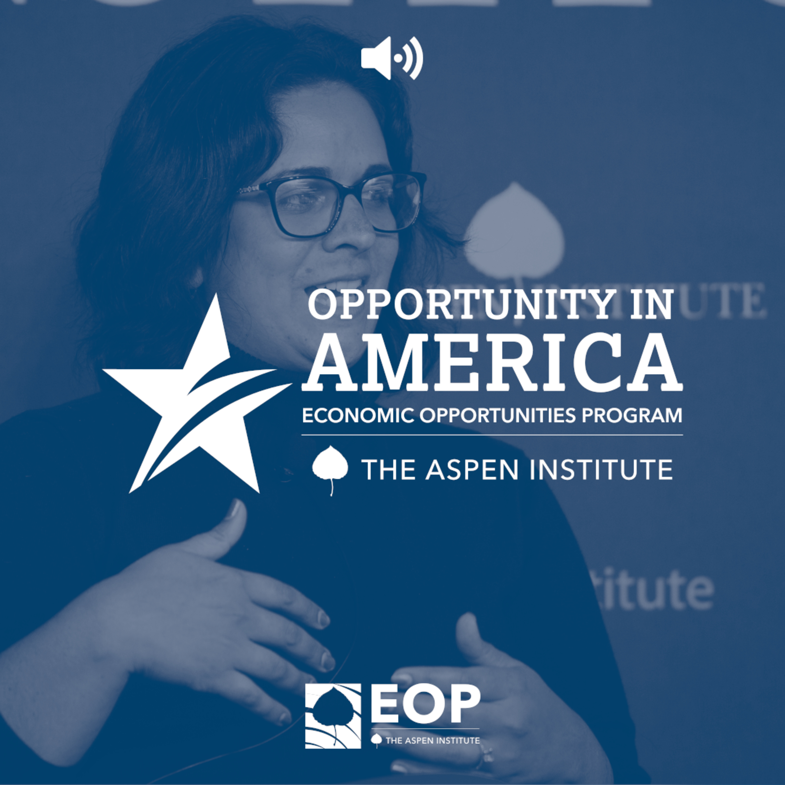 Opportunity and Inclusion - Opportunity in America: What Does It Mean? (Panel 2) episode artwork