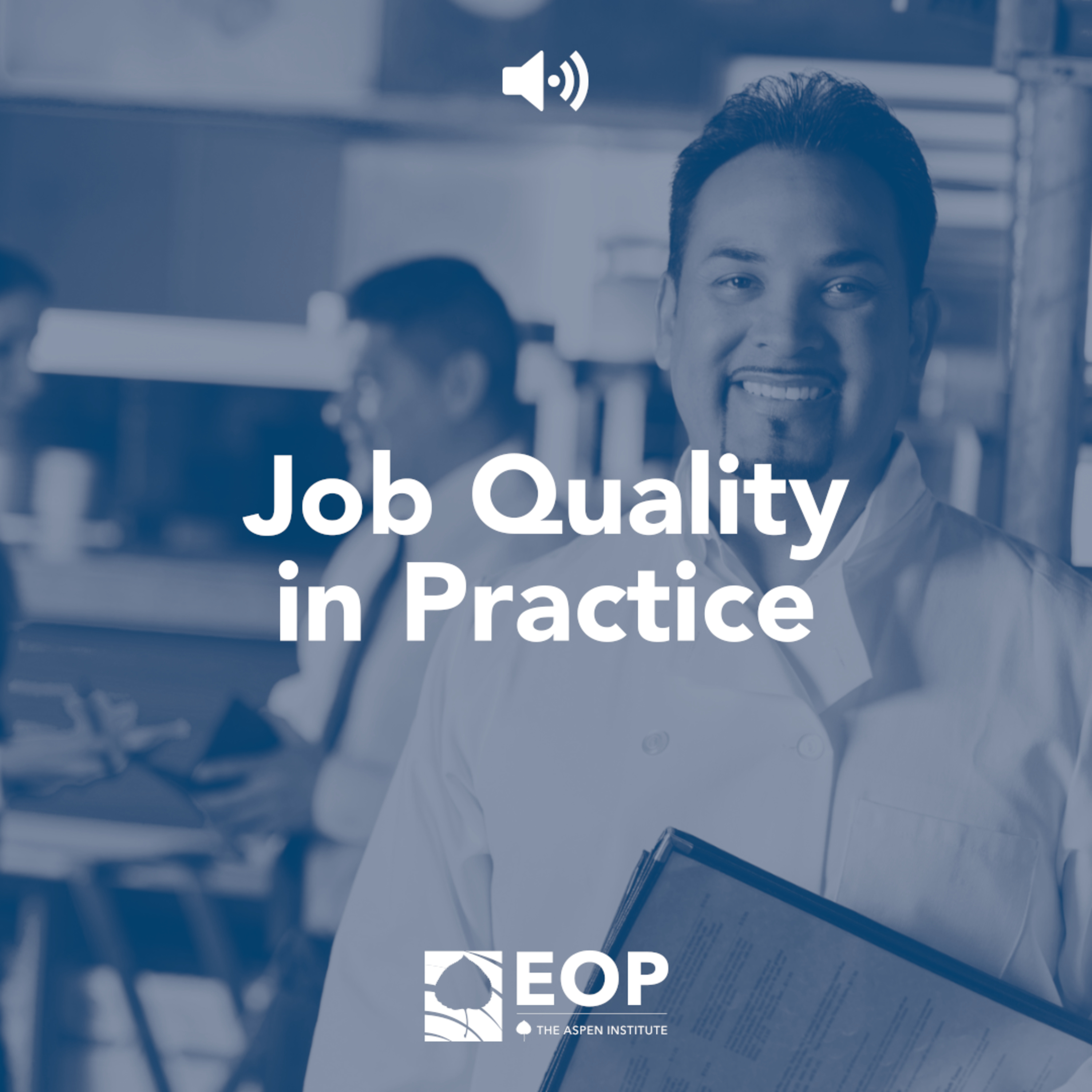 Assessing Job Quality and Equity in Your Local Labor Market: A Closer Look at Race, Gender, and Place - Job Quality in Practice Webinar episode artwork
