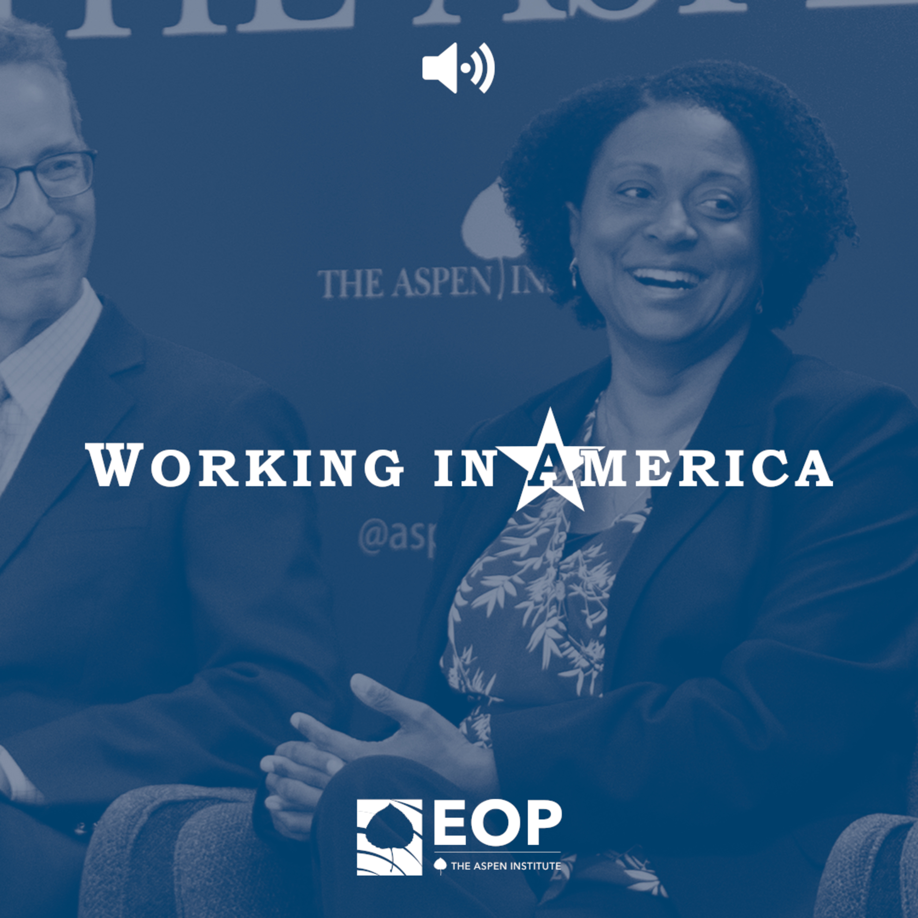 The Aspen Institute Economic Opportunities Program — Events and Interviews