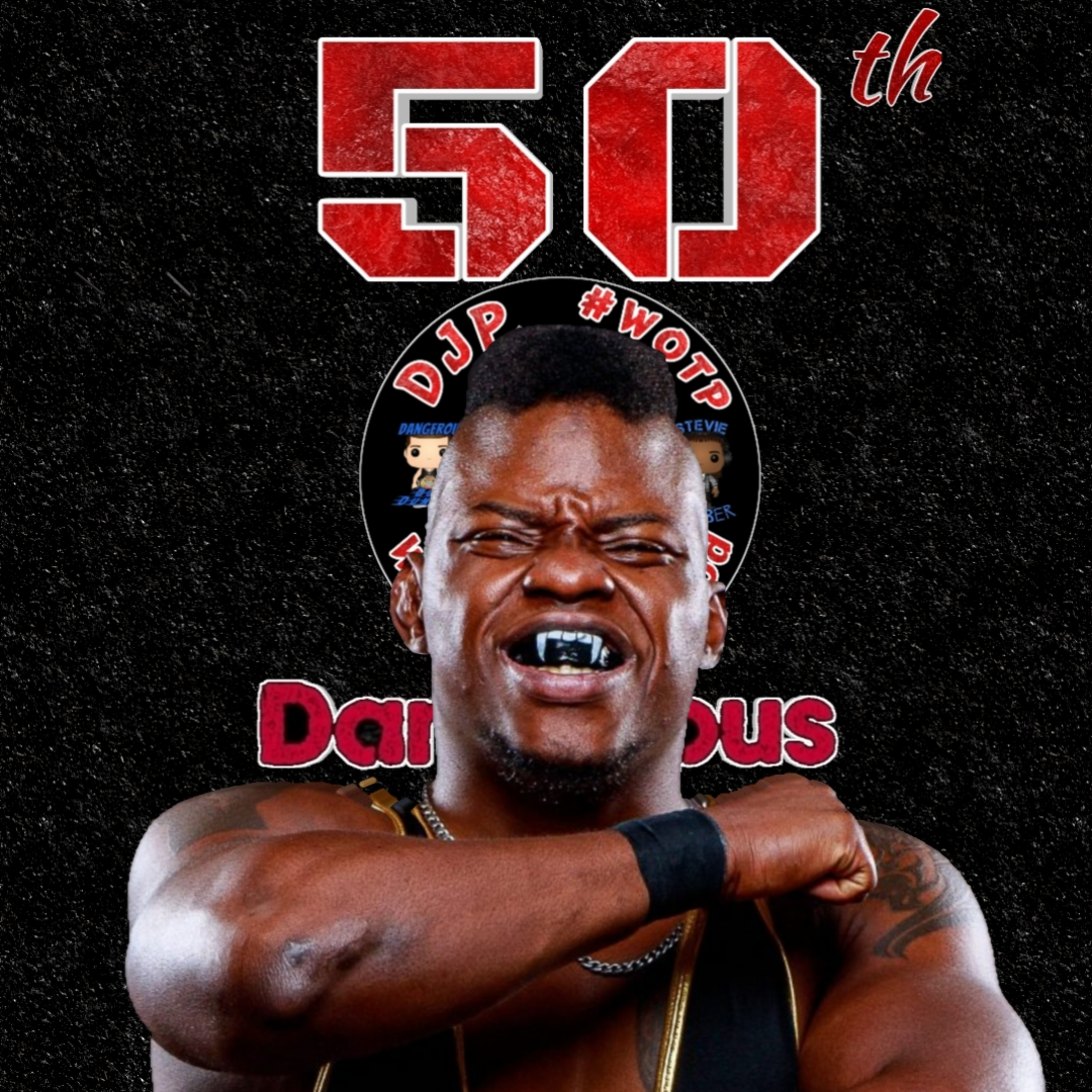 DJP "The Alex Kane Experience" 50th WOTP Episode episode artwork
