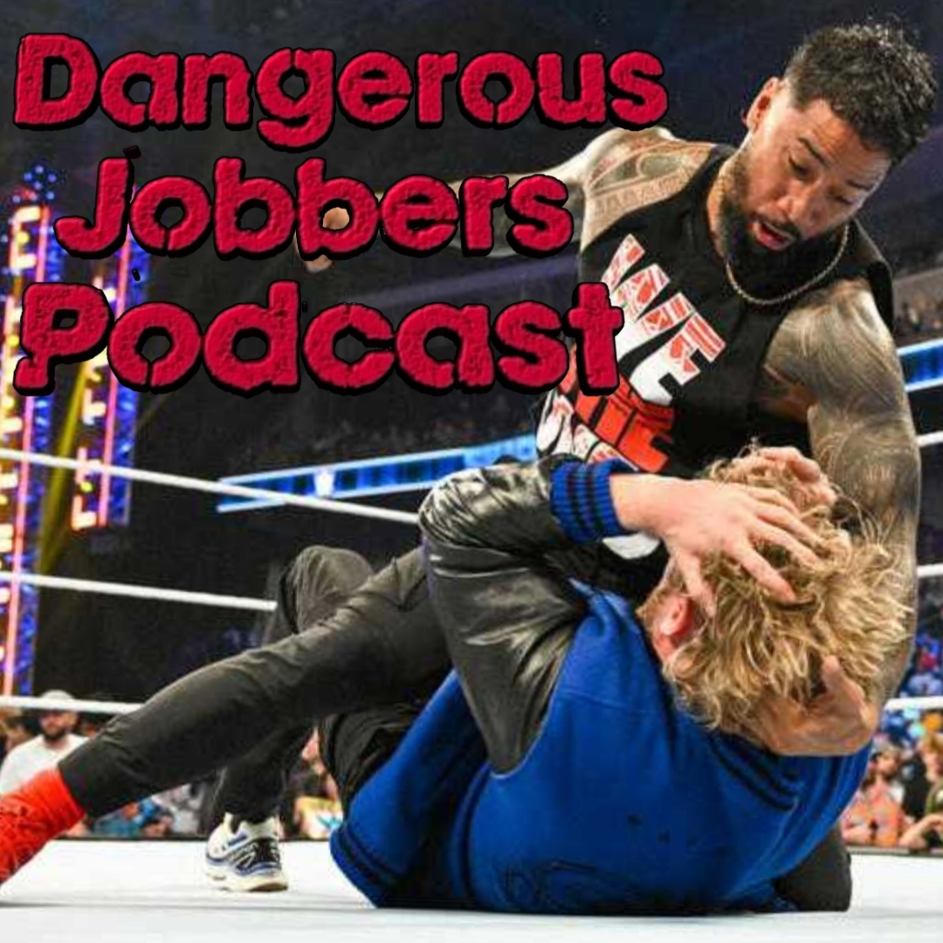 DJP Episode 106 "Give the kid a break/It's always Jey" episode artwork