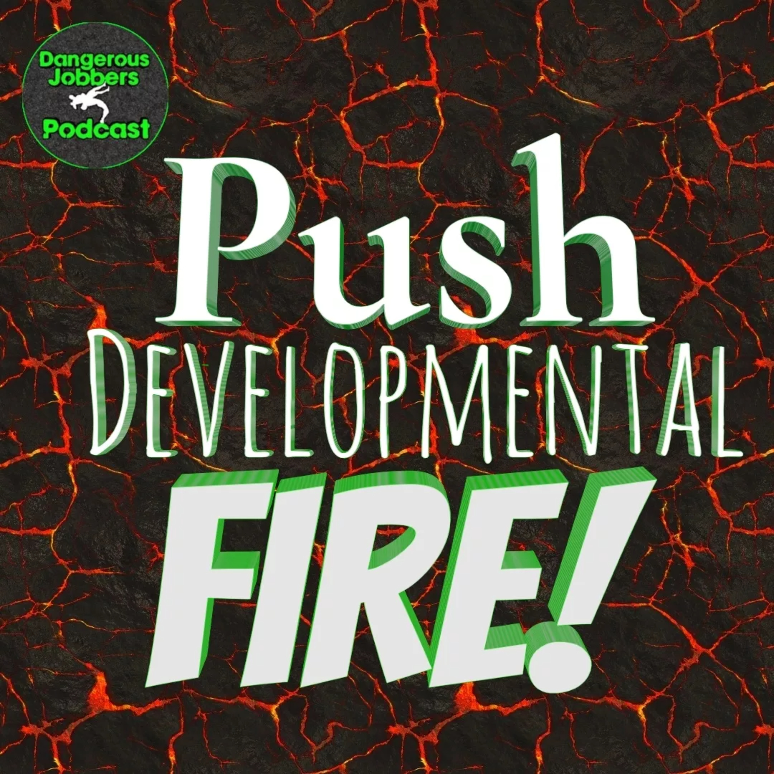 DJP PDF#2 (Push, Developmental, Fire!) feat. Nadia aka. Little Monster episode artwork