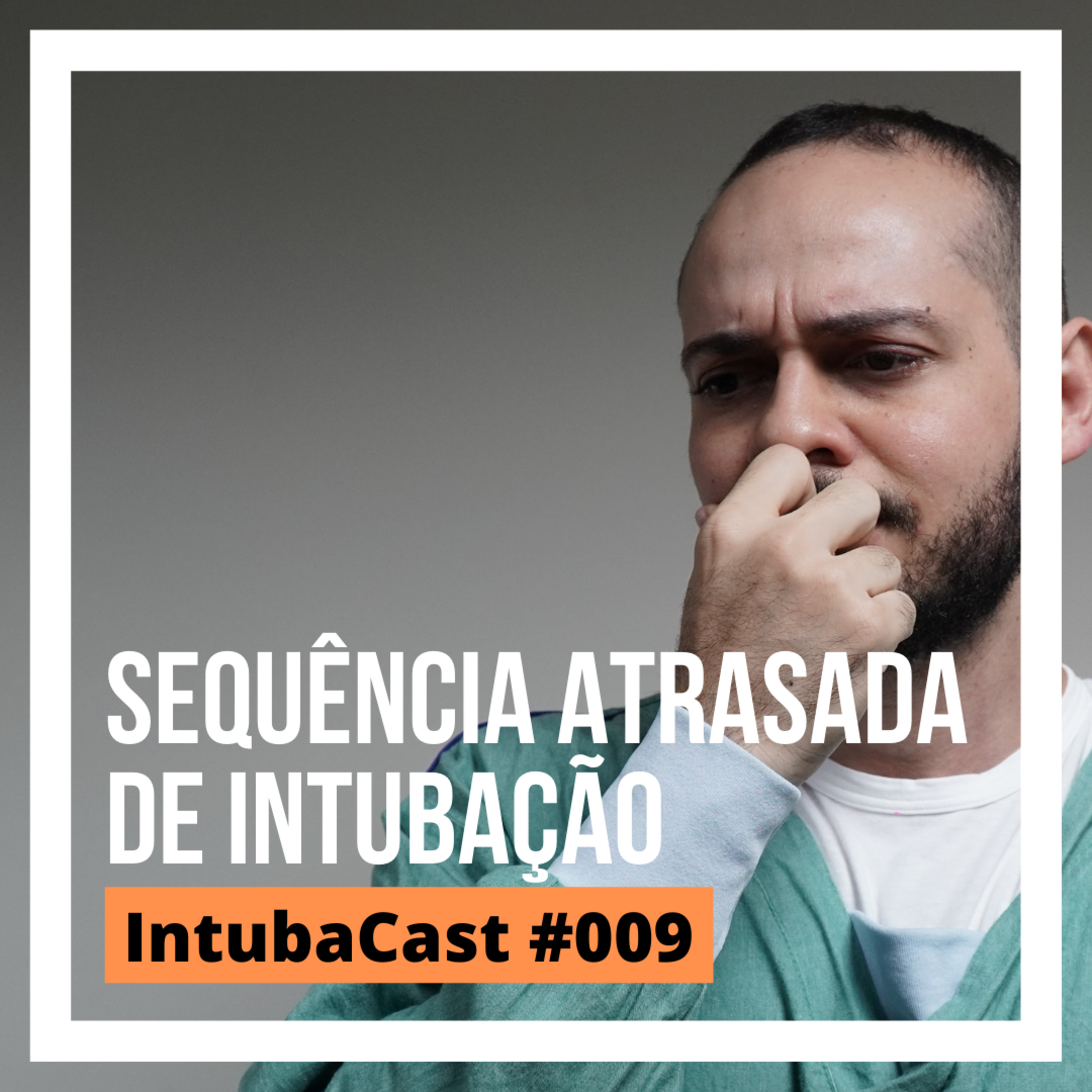 IntubaCast