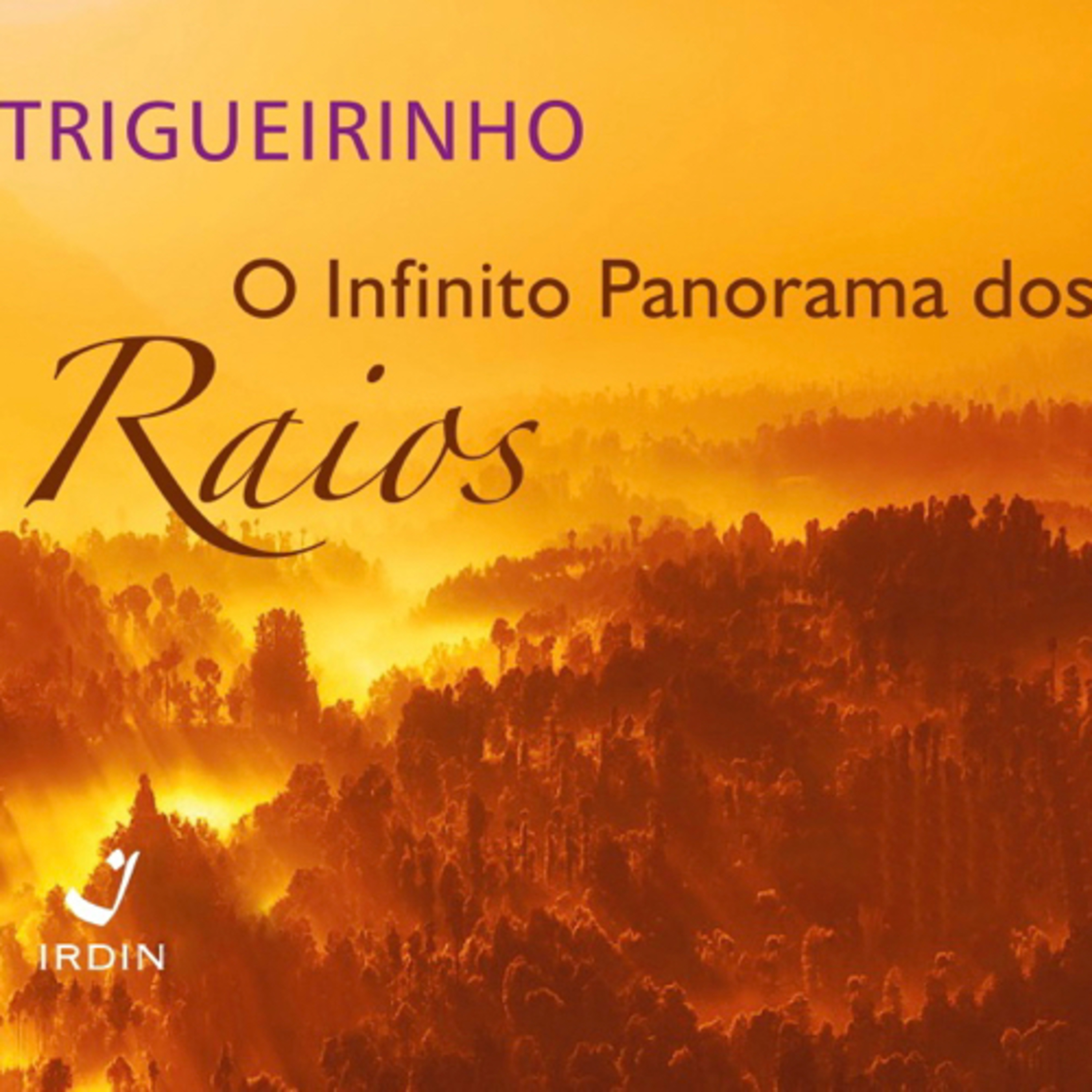 Trigueirinho — Ensinamentos Filosóficos-Espirituais