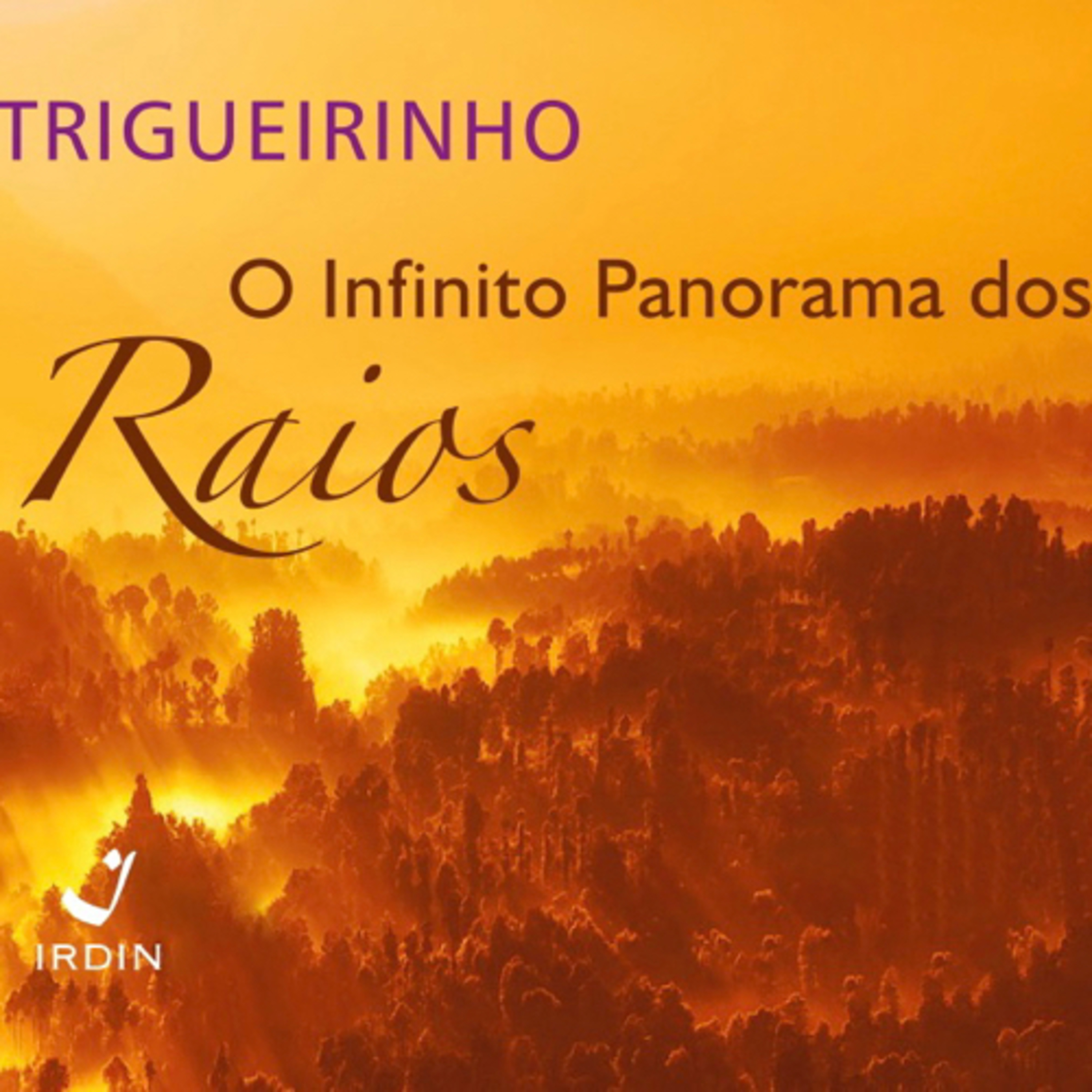 Trigueirinho — Ensinamentos Filosóficos-Espirituais
