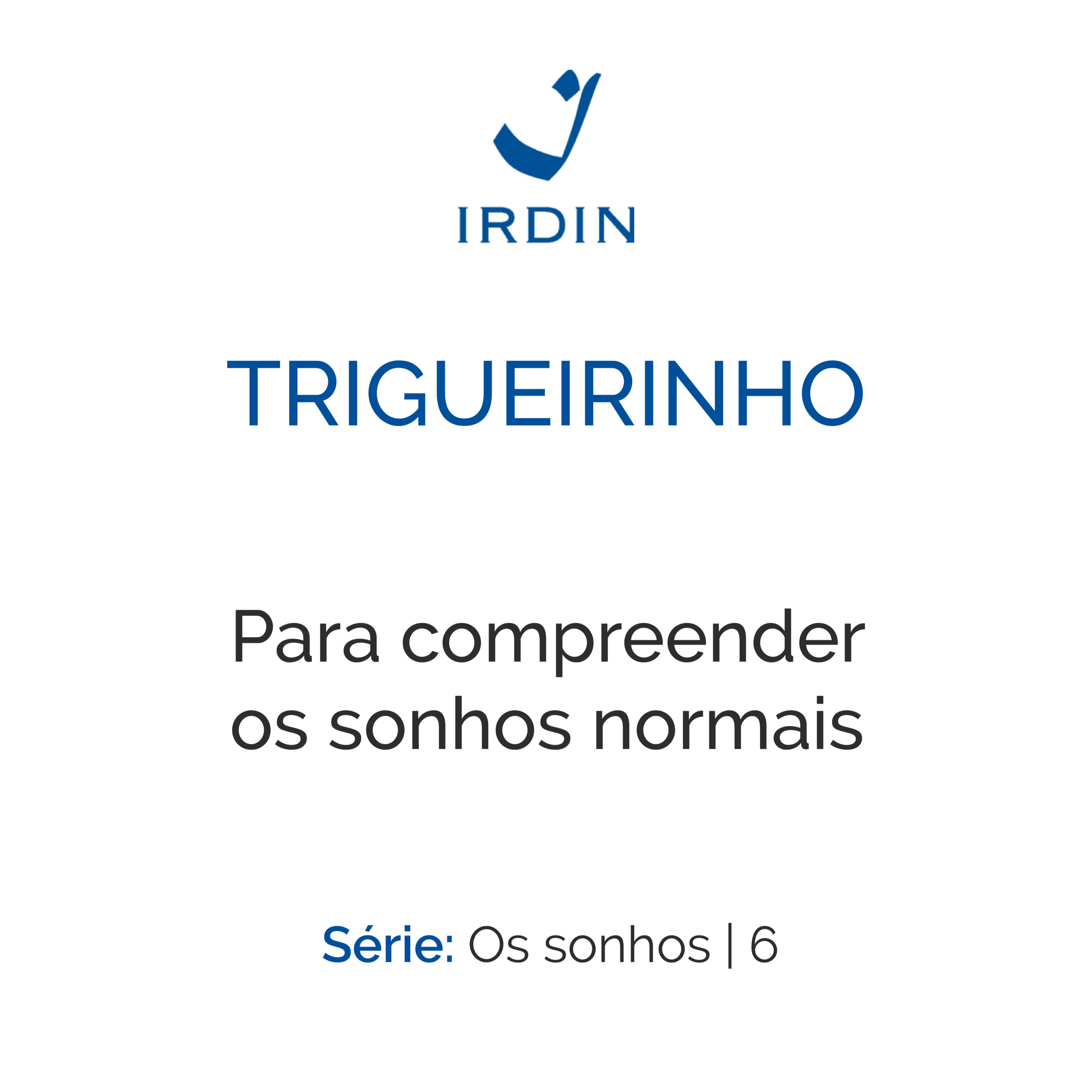 Para compreender os sonhos normais