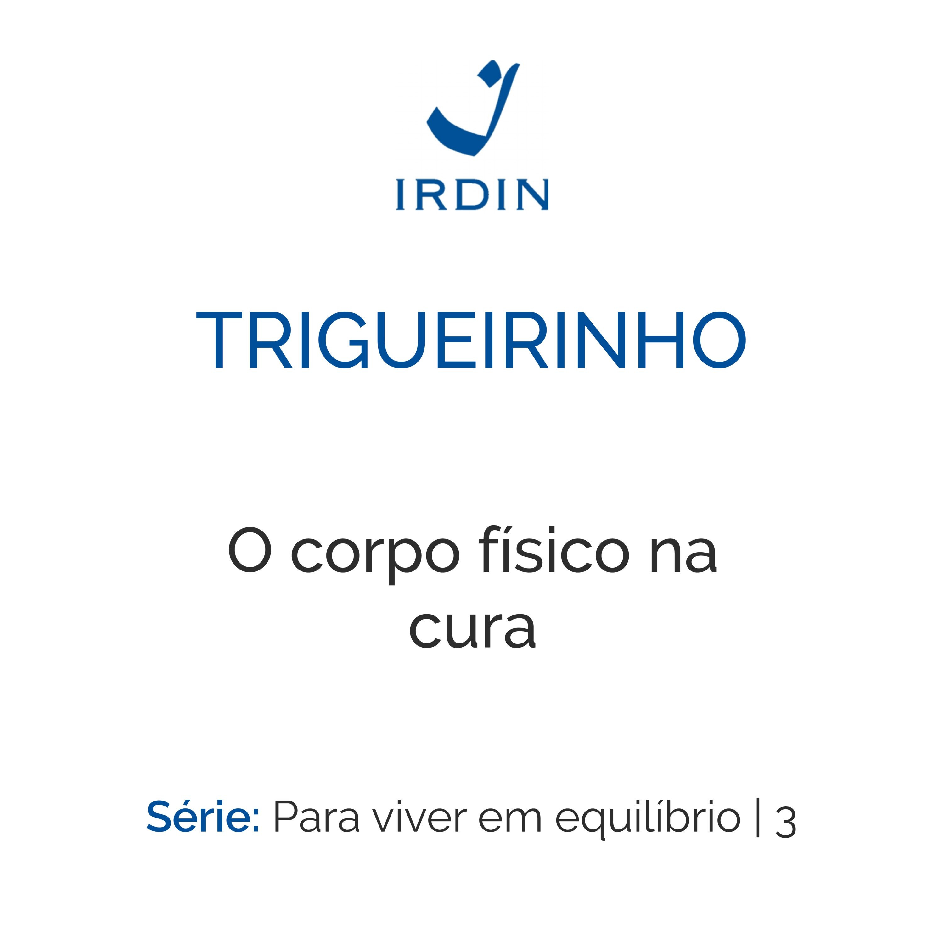 Trigueirinho — Ensinamentos Filosóficos-Espirituais