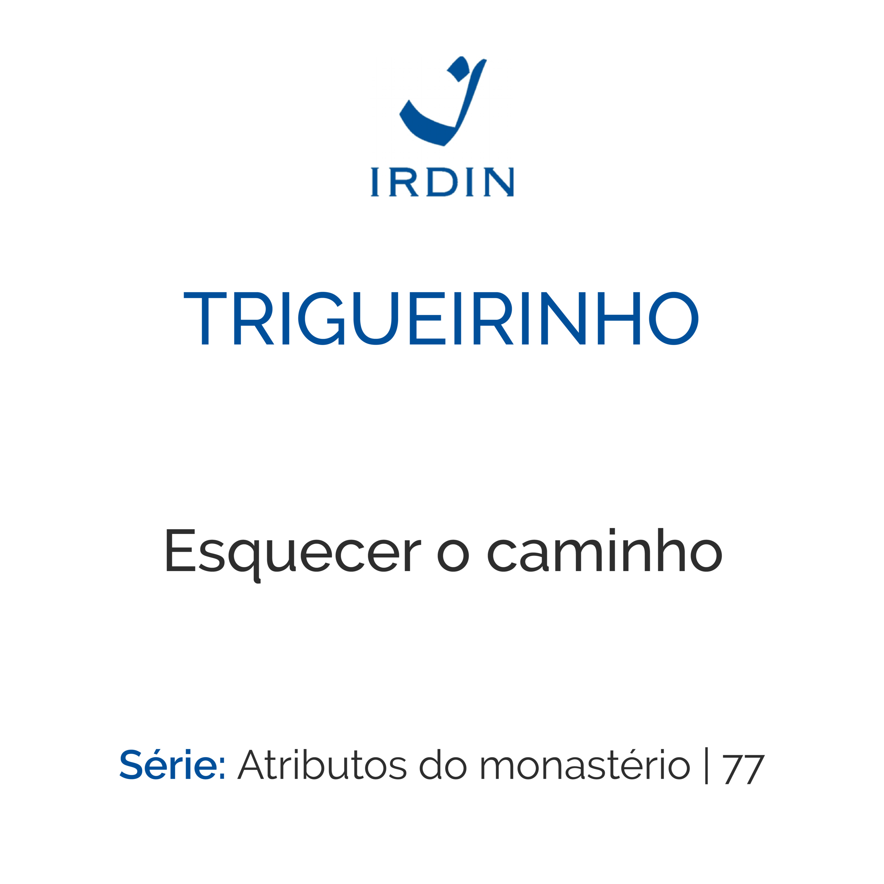 Esquecer o caminho