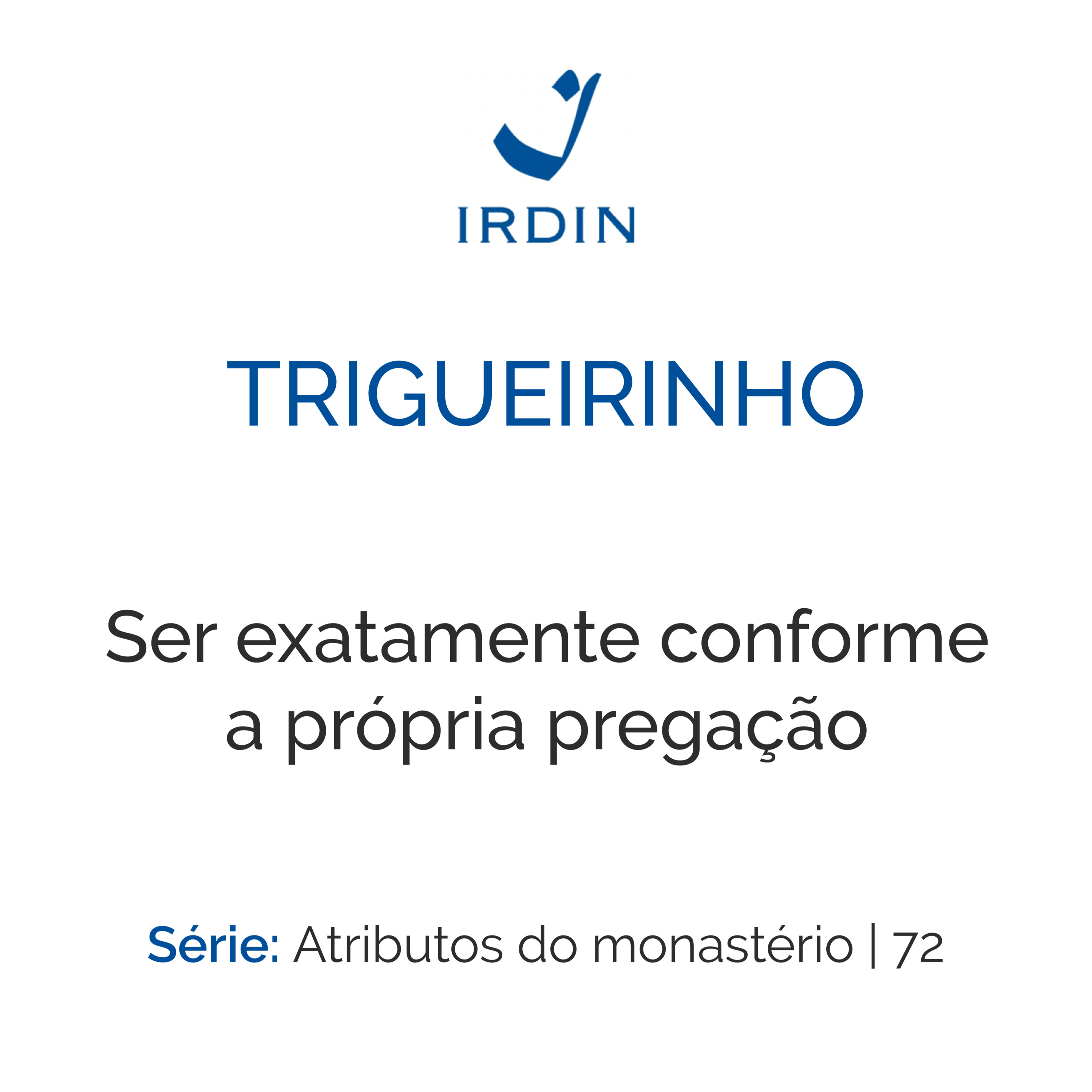 Ser exatamente conforme a própria pregação