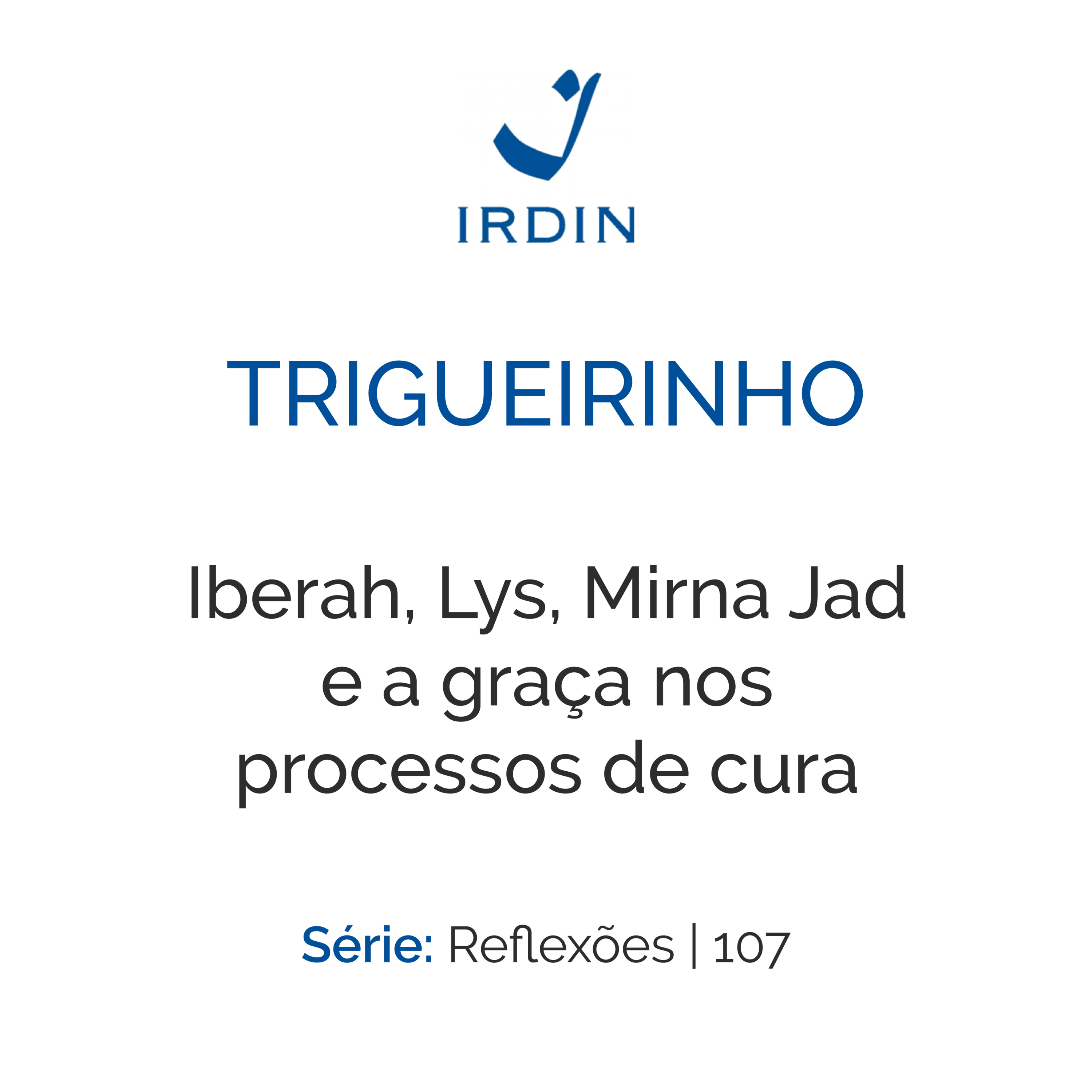 Trigueirinho — Ensinamentos Filosóficos-Espirituais