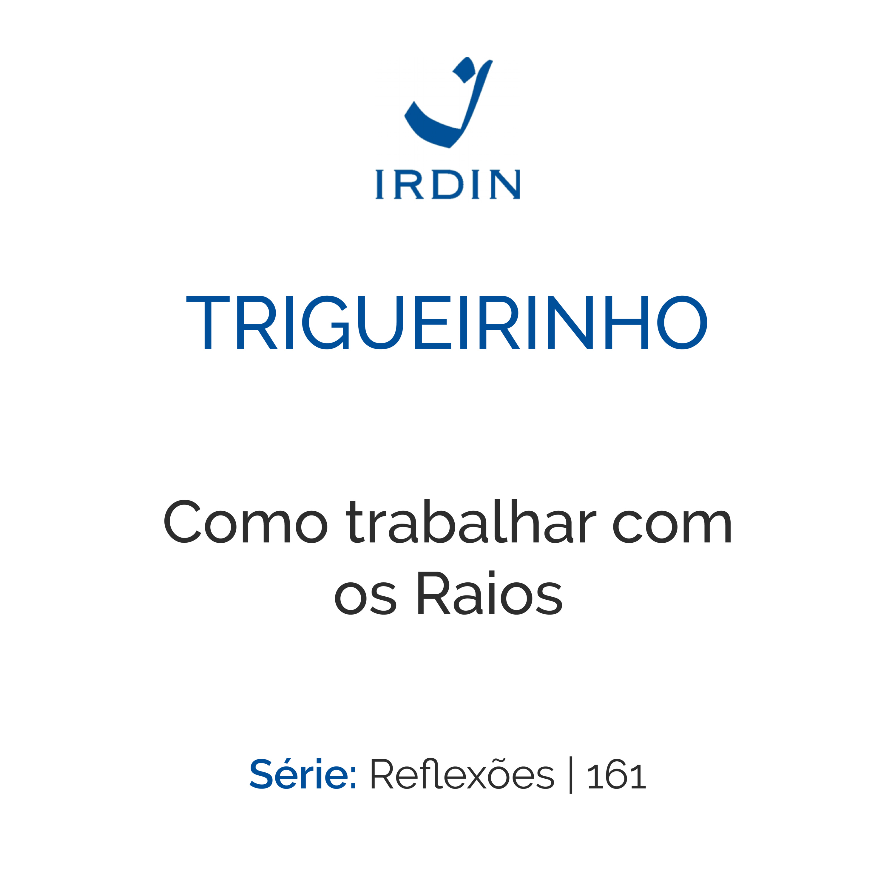 Como trabalhar com os Raios