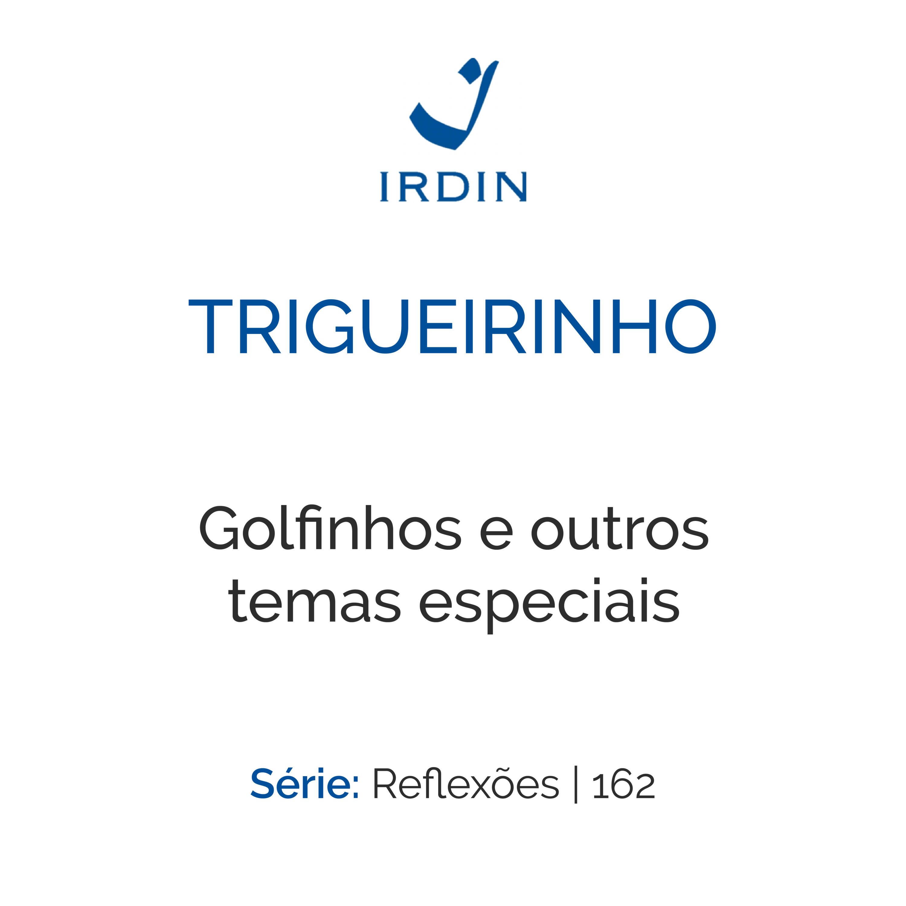 Golfinhos e outros temas especiais
