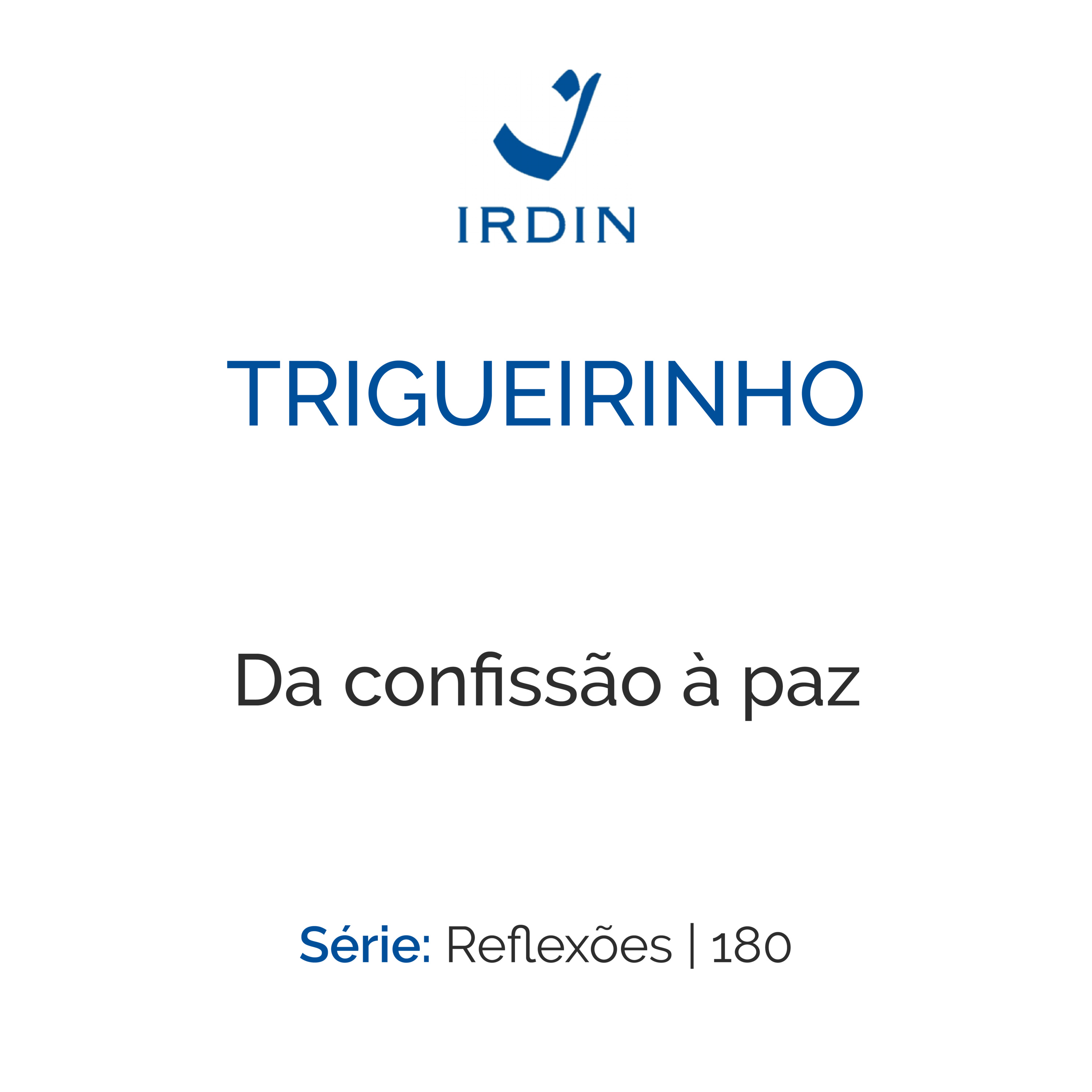Da confissão à paz