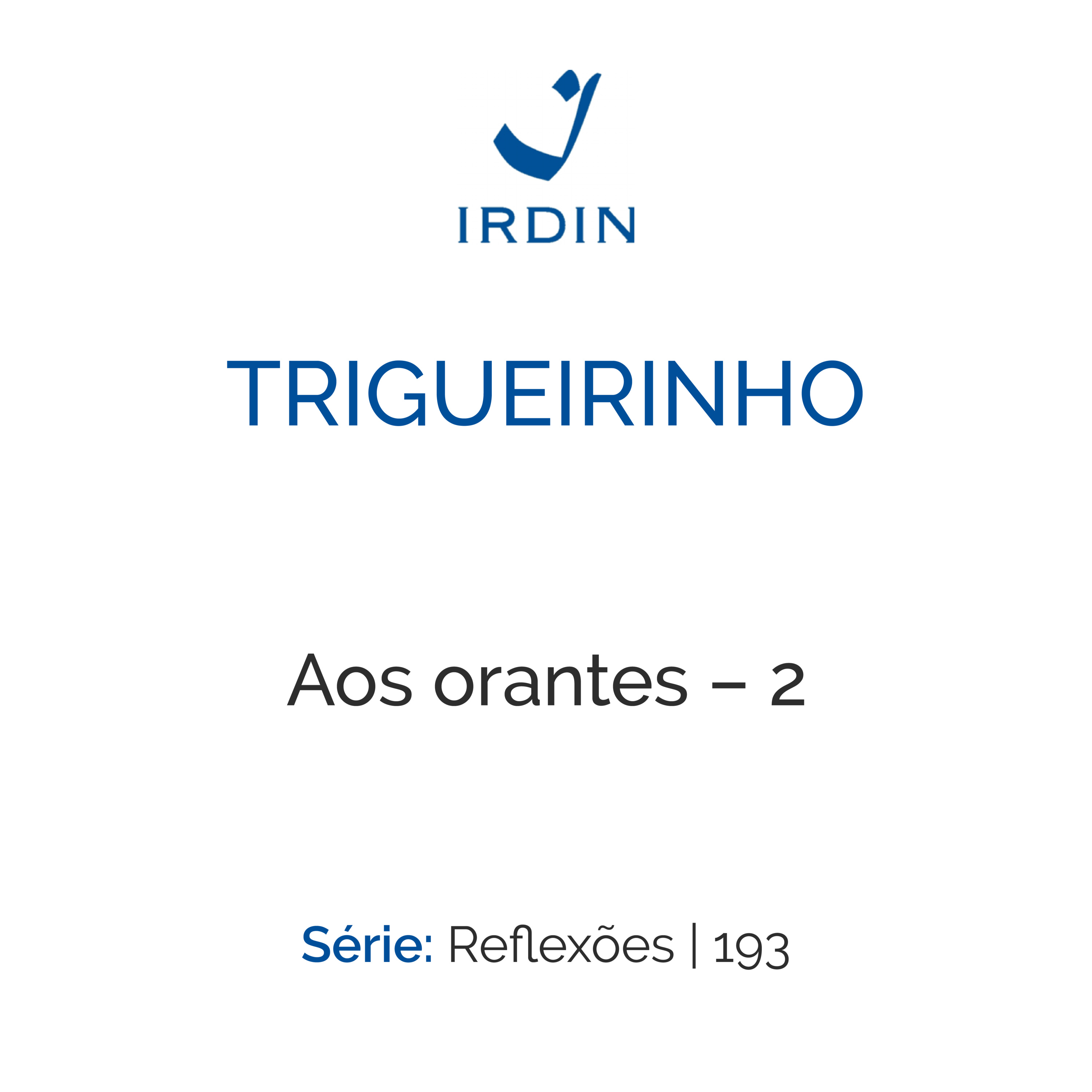 Aos orantes – 2