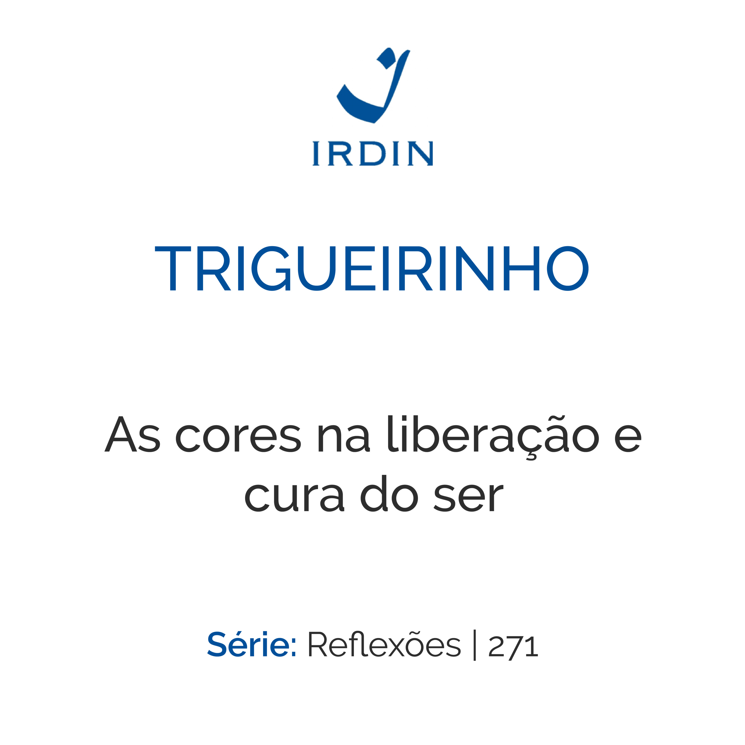 As cores na liberação e cura do ser