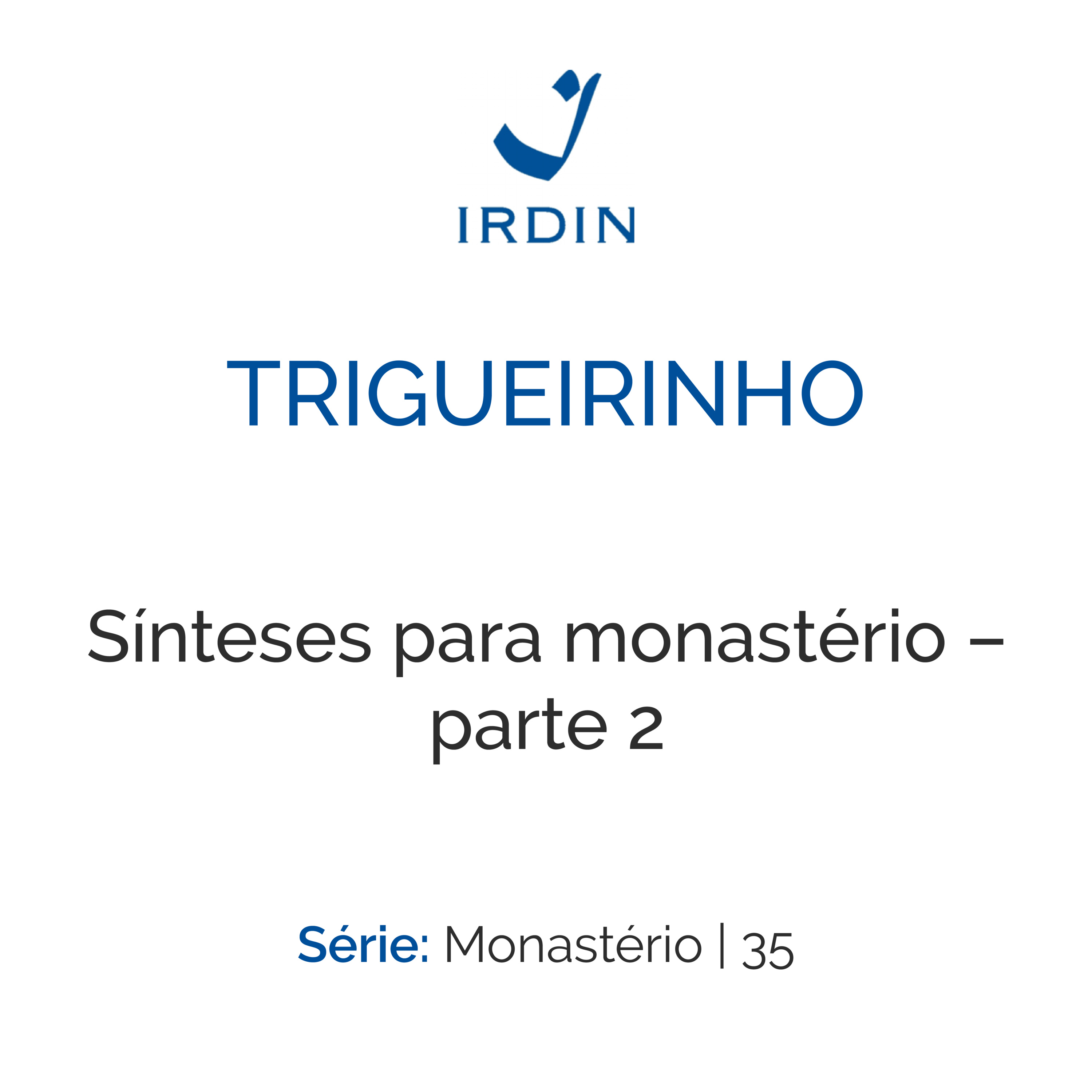 Sínteses para monastério – parte 2 episode artwork
