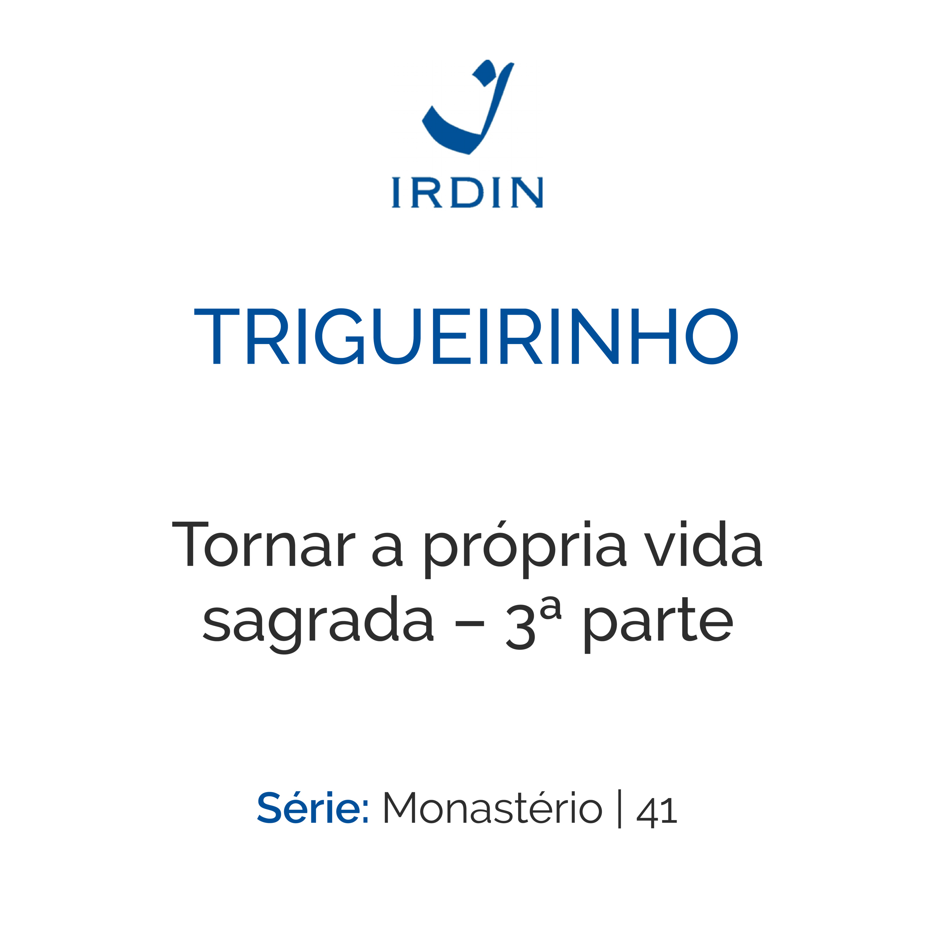 Tornar a própria vida sagrada – 3ª parte episode artwork