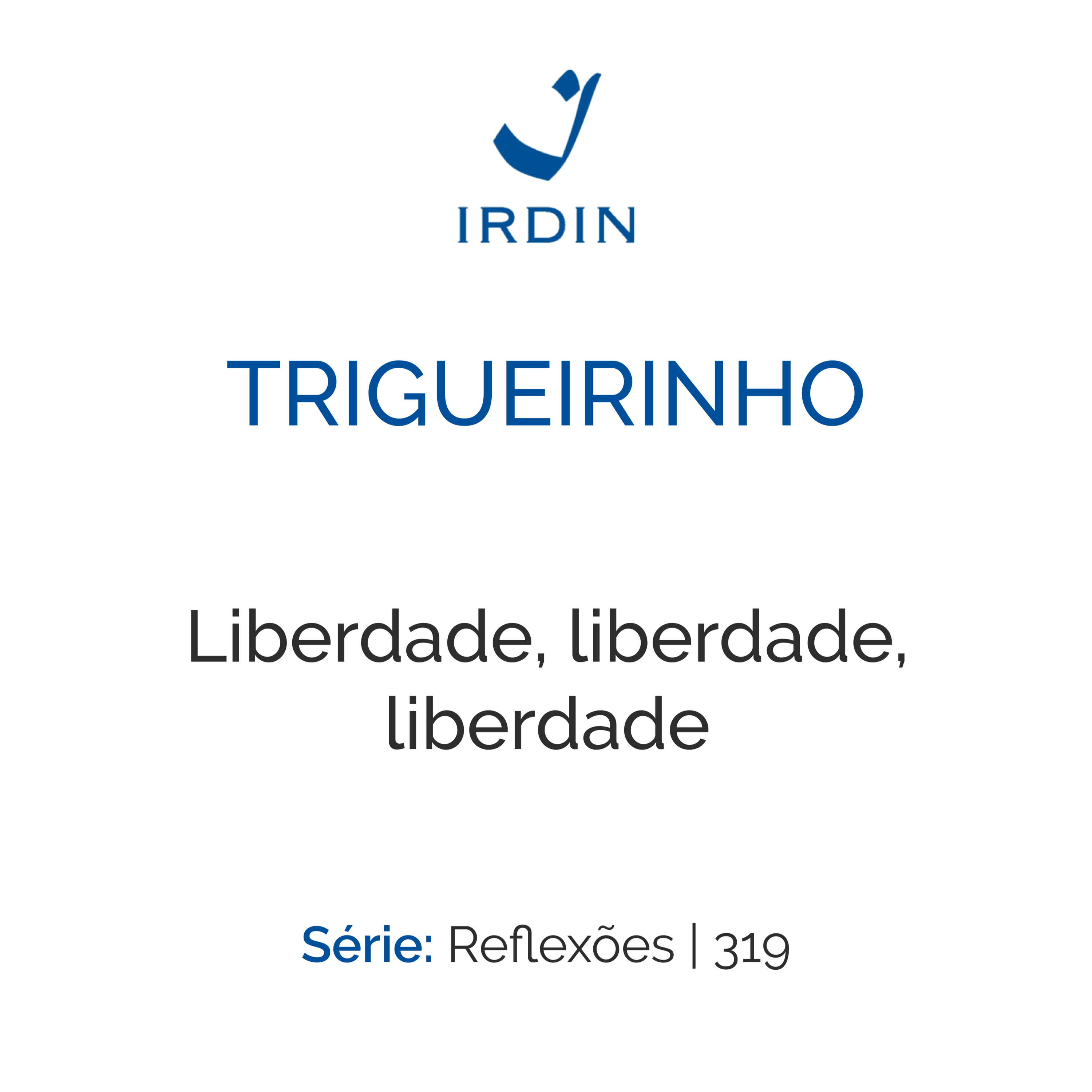 Liberdade, liberdade, liberdade episode artwork
