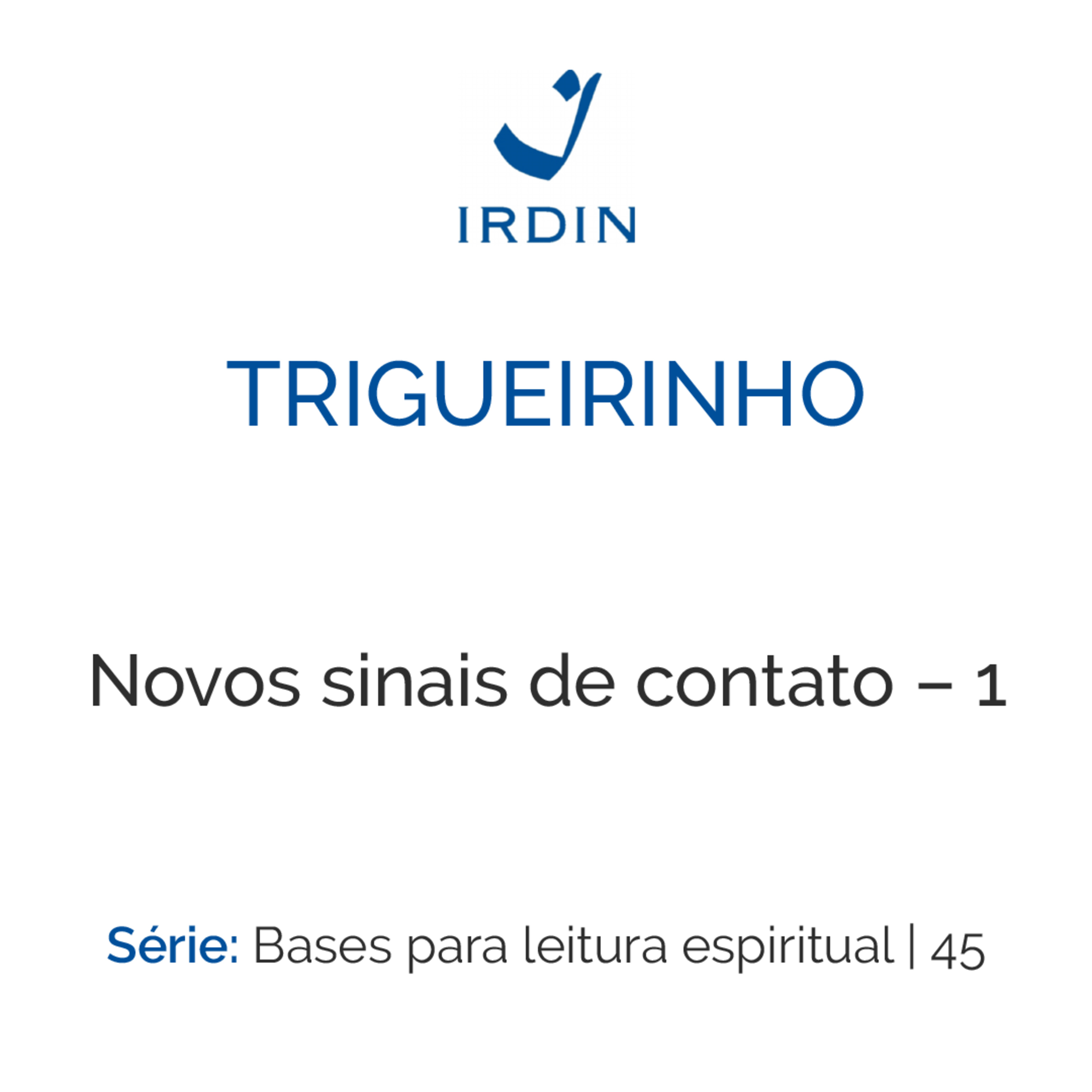 Novos sinais de contato – 1