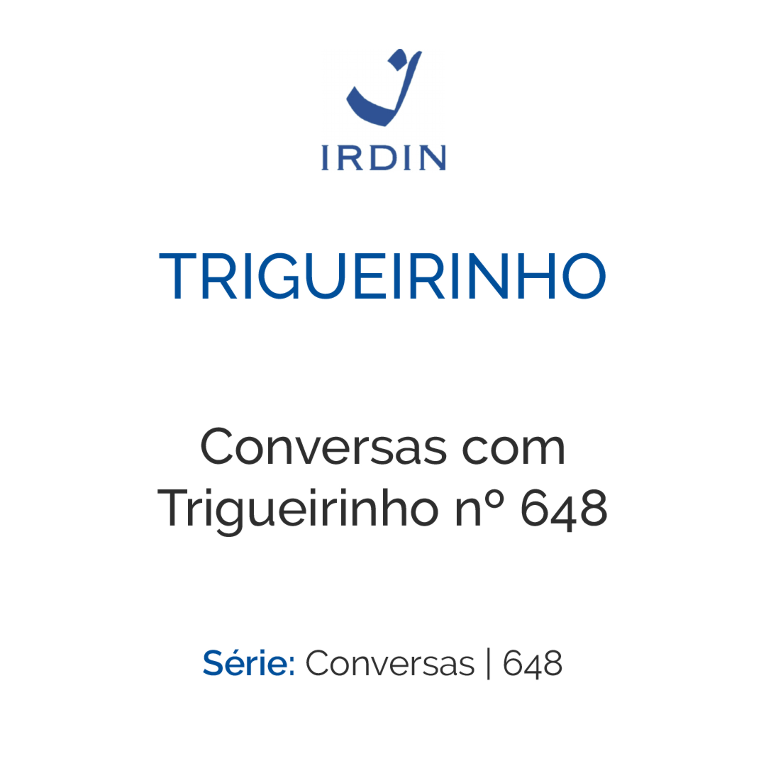 Conversas com Trigueirinho nº 648 episode artwork