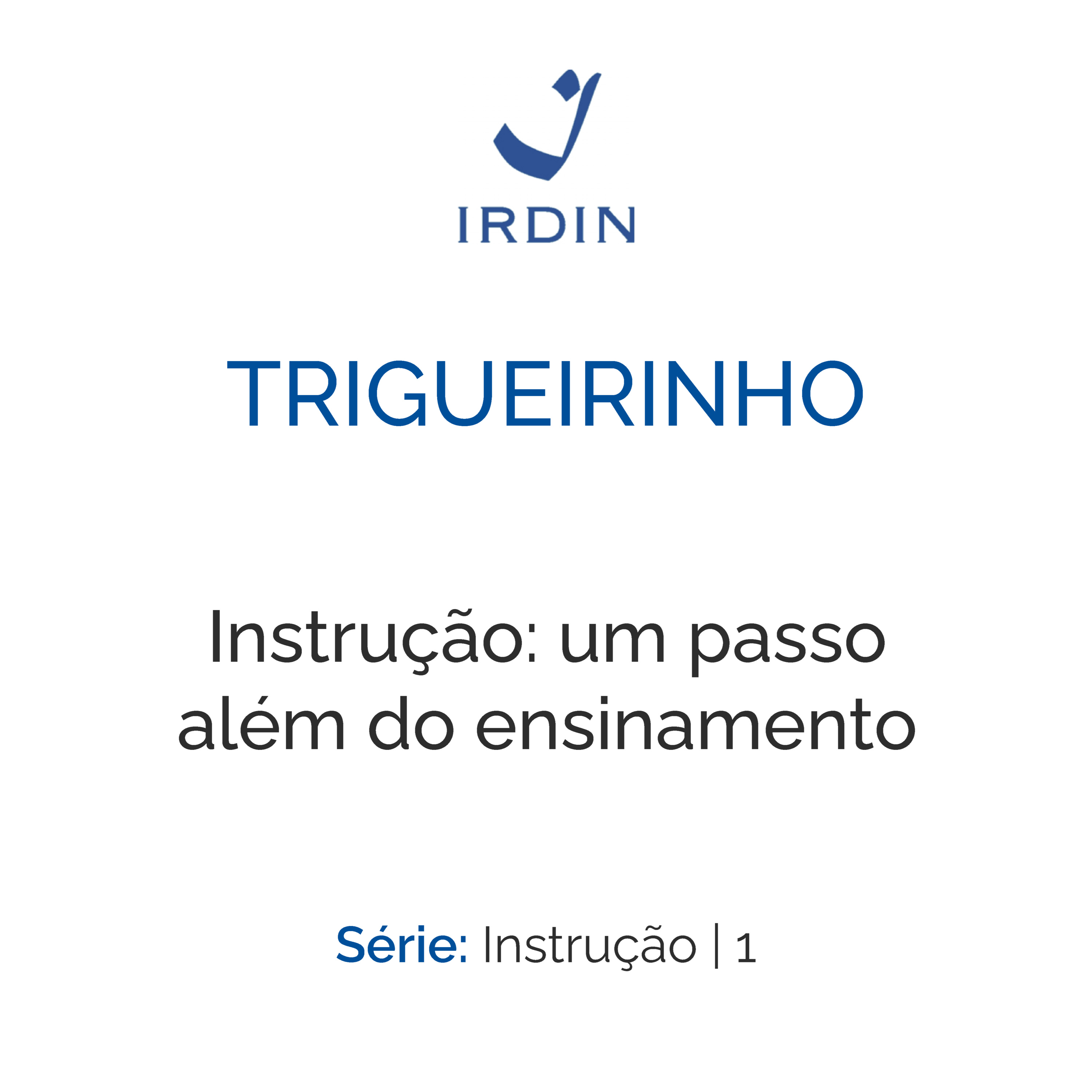 Trigueirinho — Ensinamentos Filosóficos-Espirituais